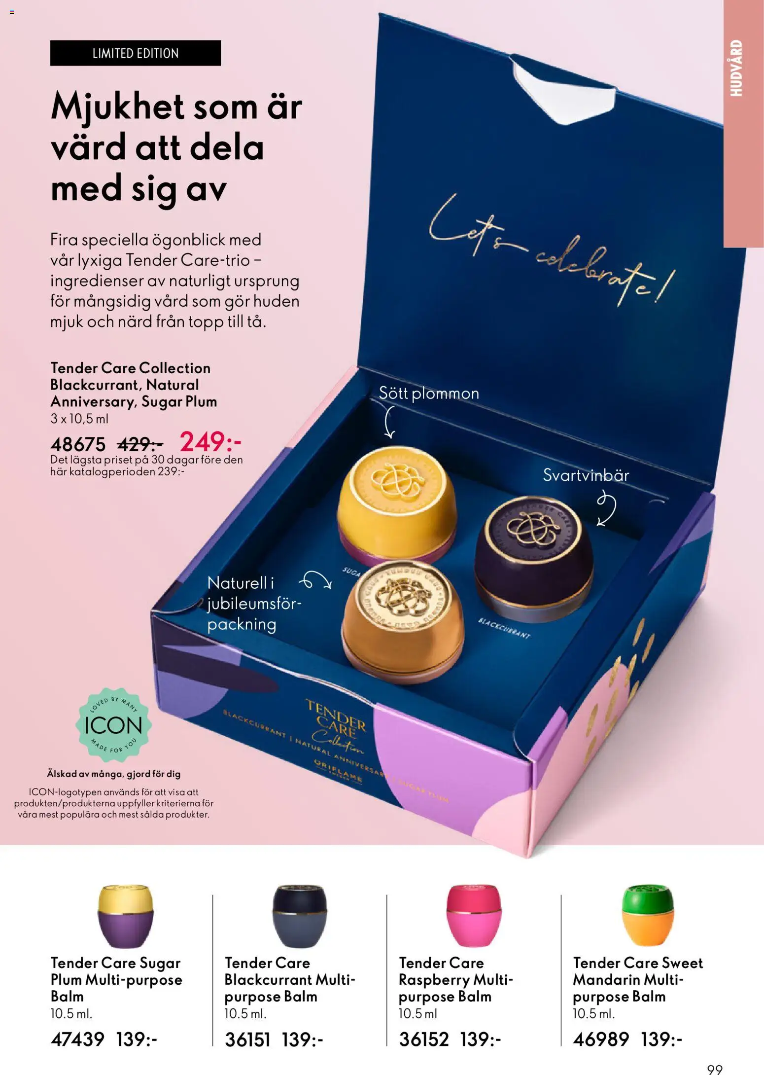 Oriflame reklamblad aktuell från 11.03.2026 | Sida: 99 | Produkter: Plommon, Topp
