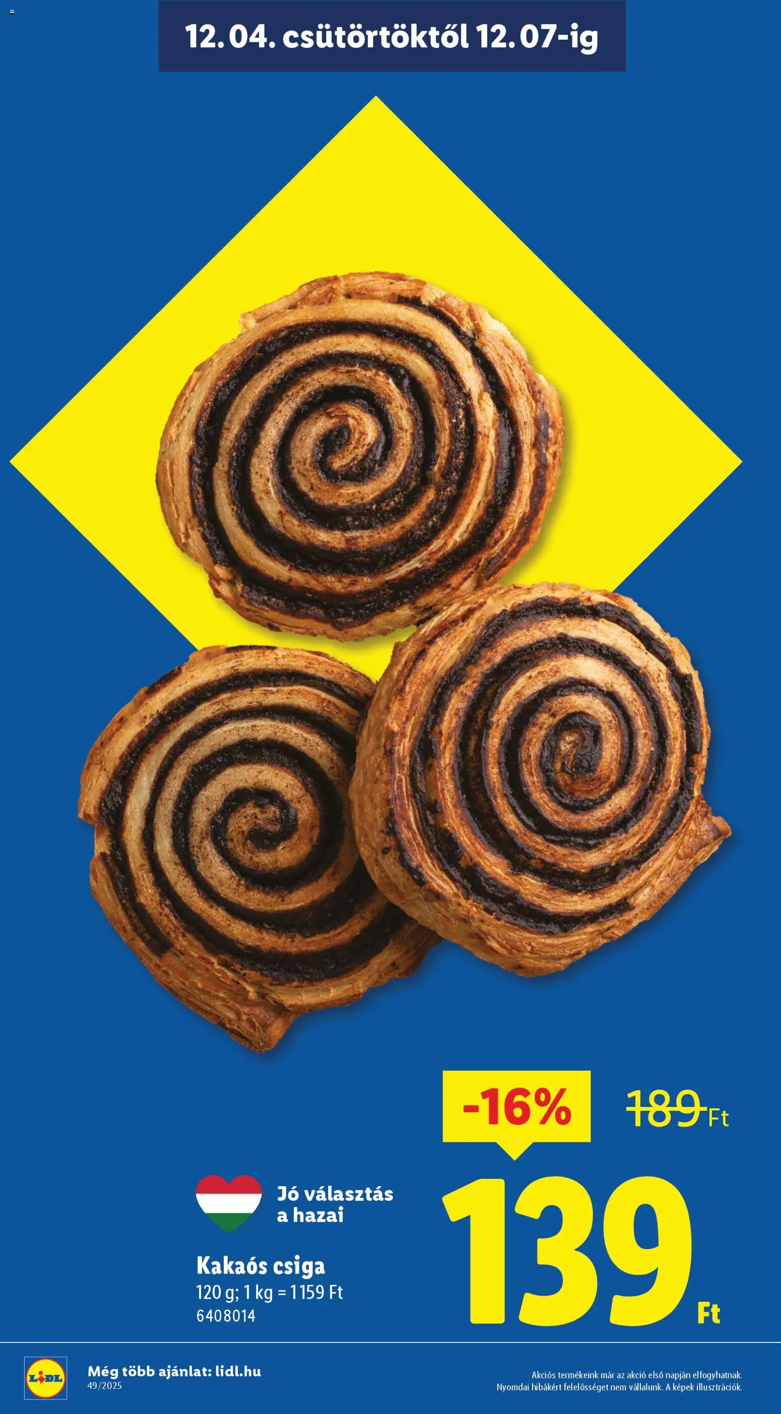 Lidl akciós ujság - amely érvényes a következő dátumtól: 04.12.2025 | Oldal: 2 | Termékek: Kakaós csiga