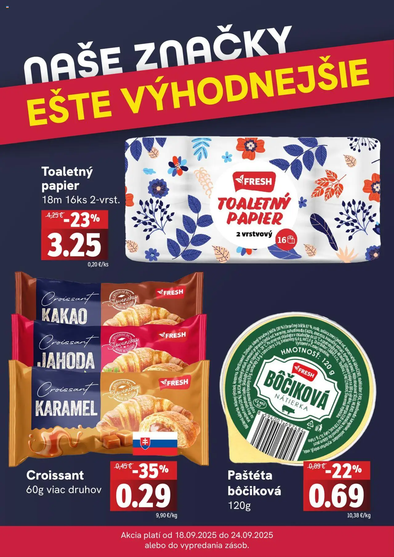 Nové Fresh akcie – leták je platný od 18.09.2025 | Strana: 4 | Produkty: Croissant, Bravčový bôčik, Toaletný papier, Kakao