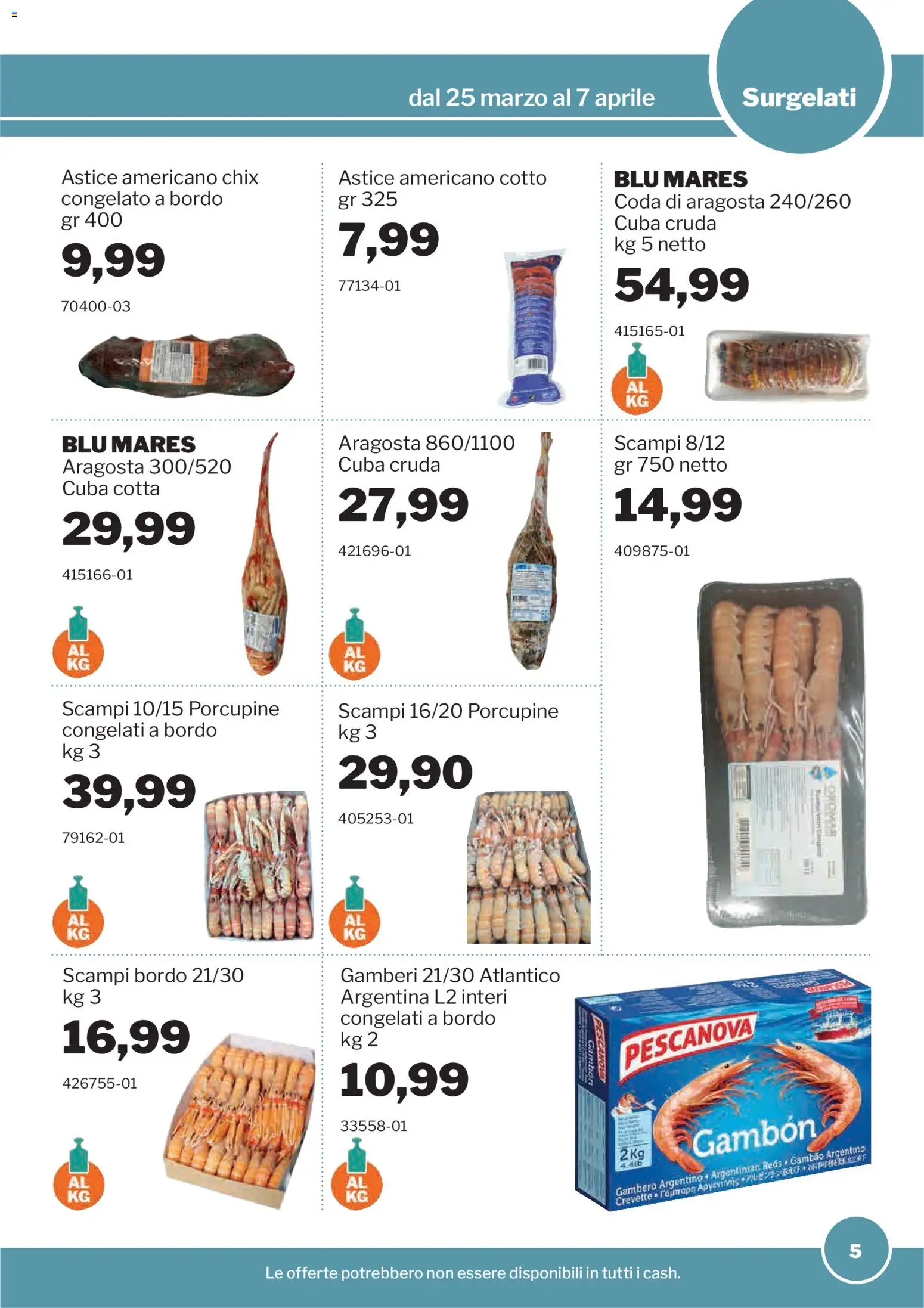 Volantino Sogegross del 25.03.2026 | Pagina: 5 | Prodotti: Gamberi, Astice