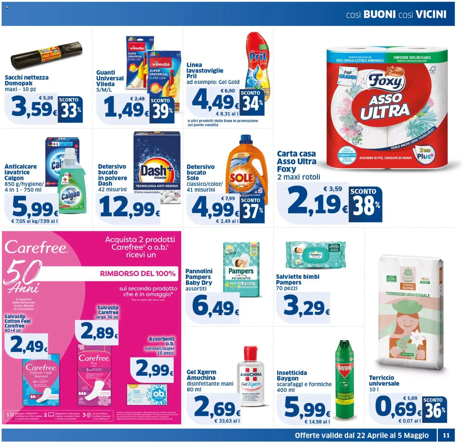 Volantino SIGMA del 22.04.2026 | Pagina: 11 | Prodotti: Pannolini, Lavastoviglie, Pampers, Terriccio