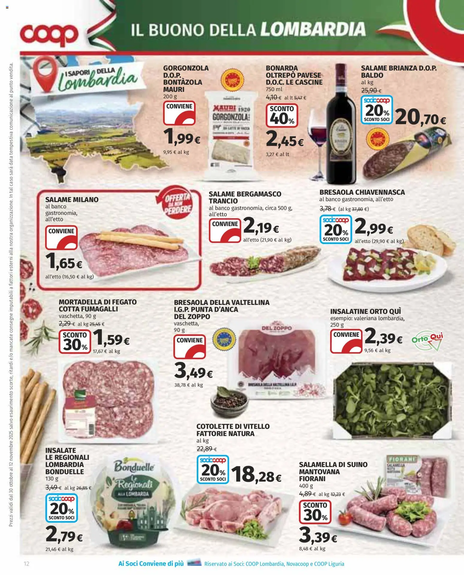 Volantino COOP del 30.10.2025 | Pagina: 12 | Prodotti: Valeriana, Salame, Bresaola, Mortadella