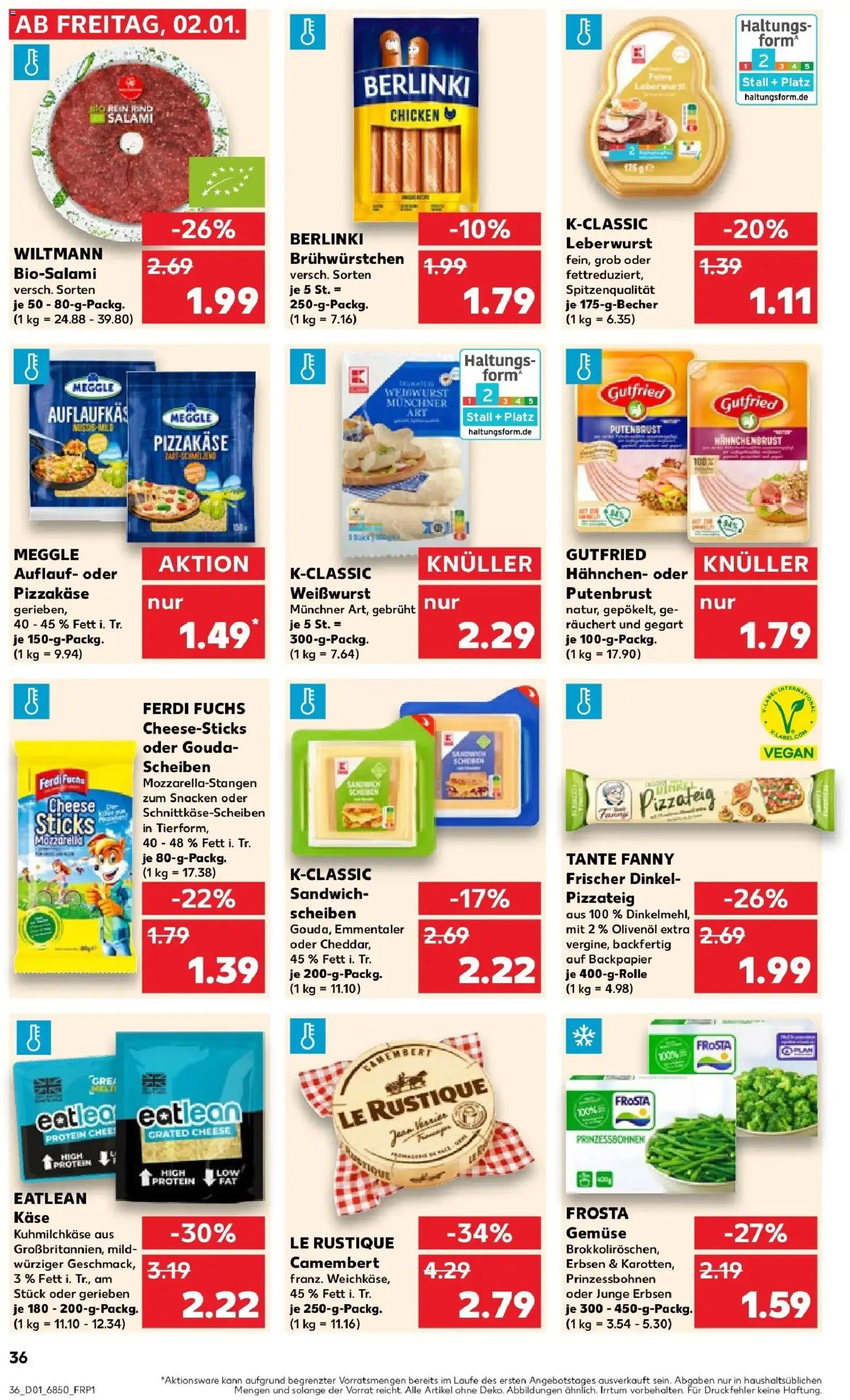 Kaufland prospekt Unterschleißheim	 – gültig ab 05.01.2026 | Seite: 36 | Produkte: Hahnchen, Käse, Gouda, Gemüse