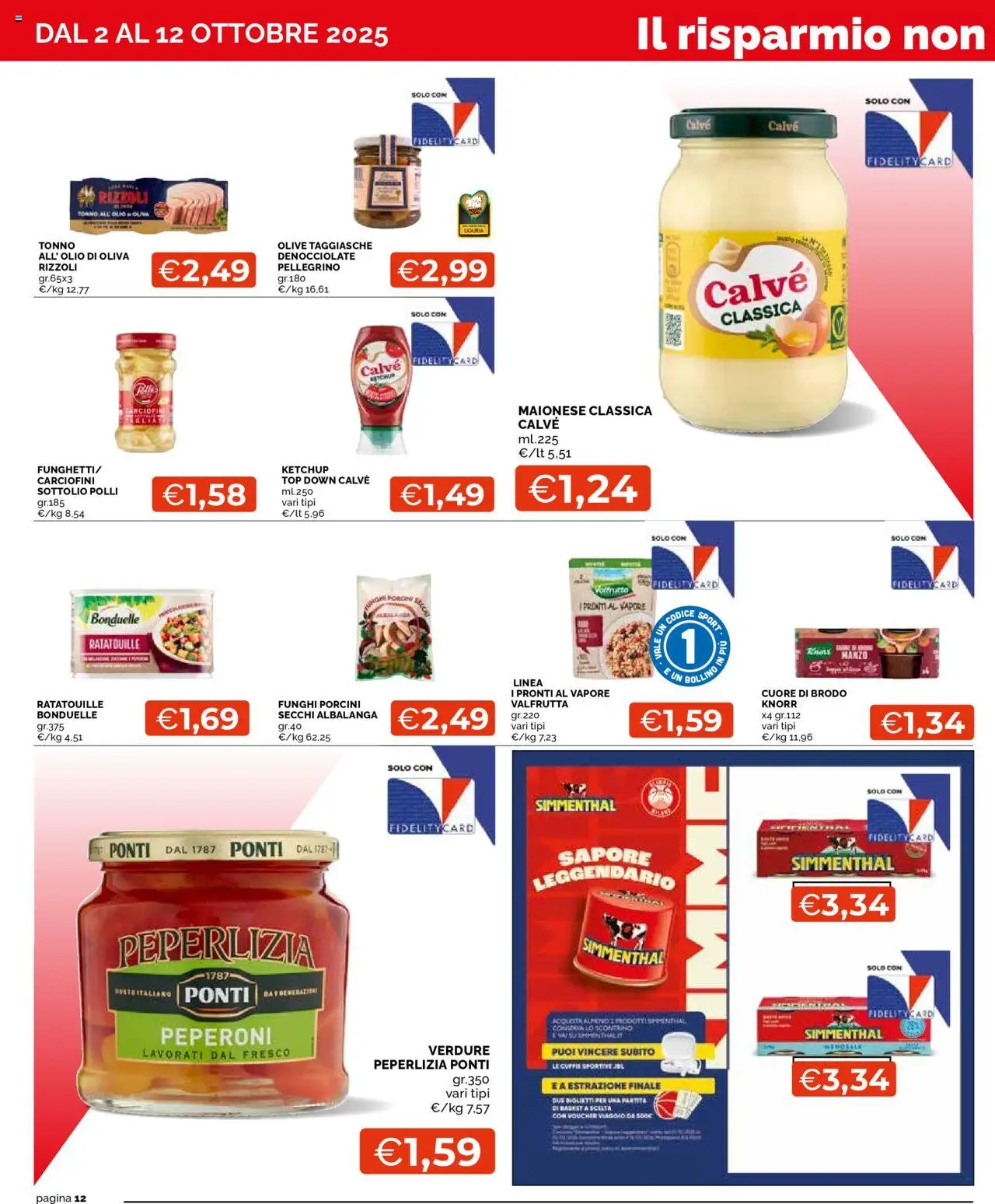Volantino Mercatò del 02.10.2025 | Pagina: 12 | Prodotti: Verdure, Maionese, Top, Olio di Oliva