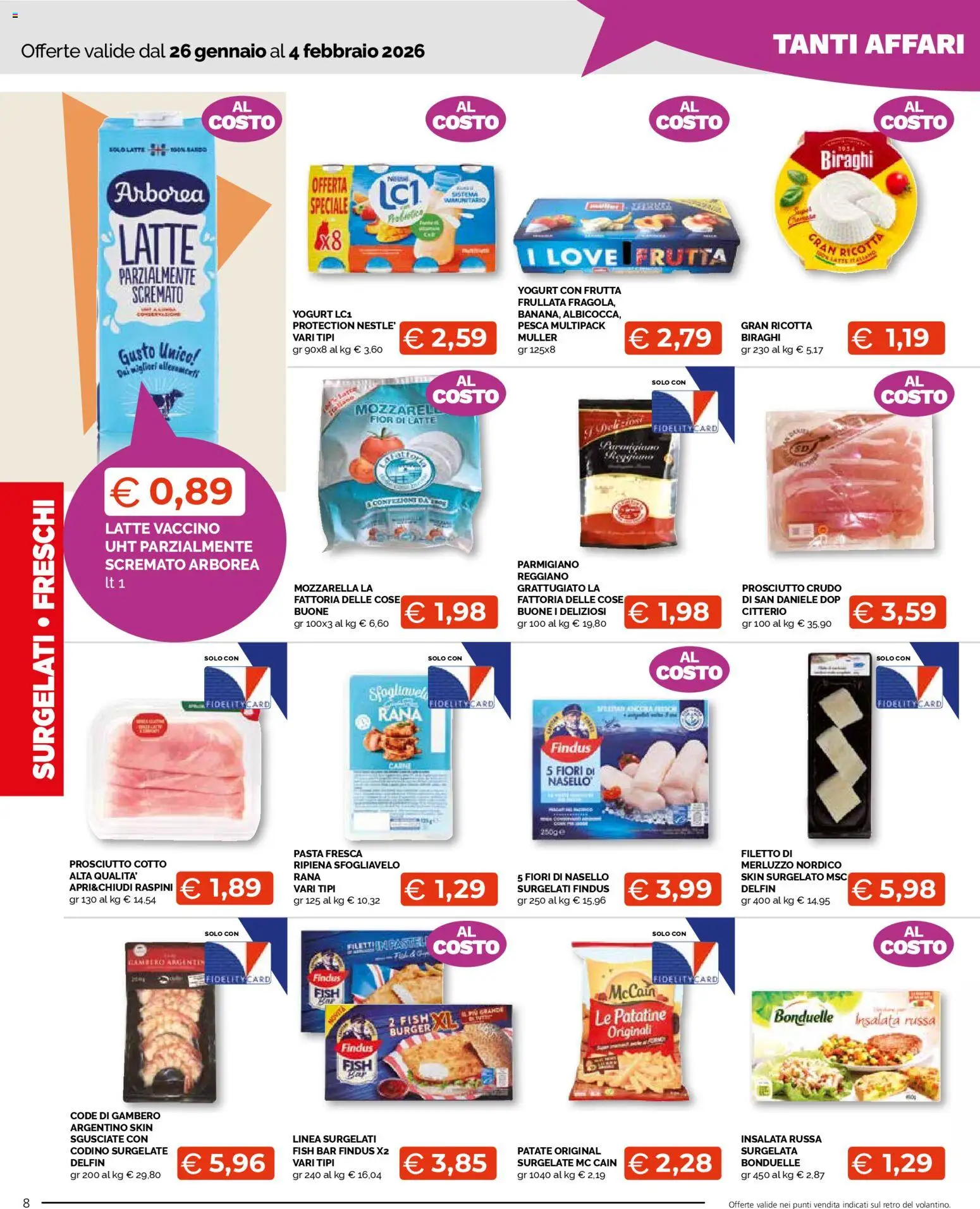 Volantino Mercatò del 26.01.2026 | Pagina: 8 | Prodotti: Merluzzo, Prosciutto, Pasta, Ricotta