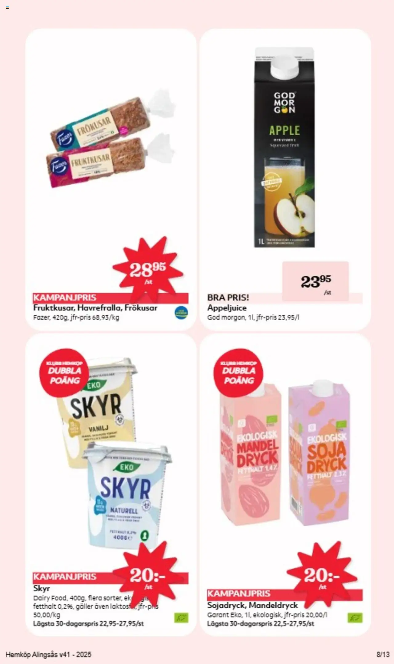 Hemköp reklamblad aktuell från 06.10.2025 | Sida: 8 | Produkter: Galler, Soja, Juice, Äpple