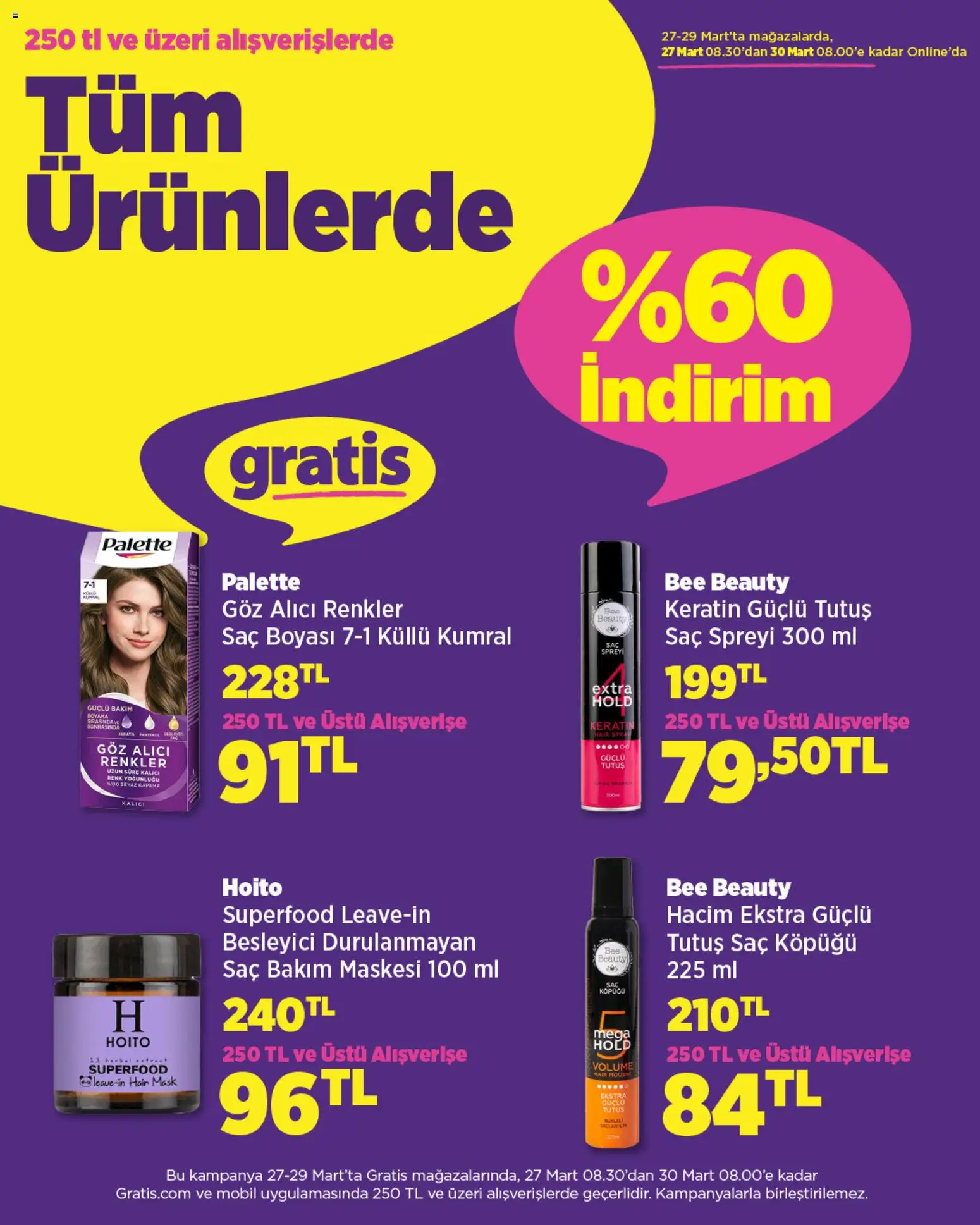 Gratis İndirim - 27.03.2026 tarihinden itibaren geçerlidir | Sayfa: 7 | Ürünler: Saç spreyi