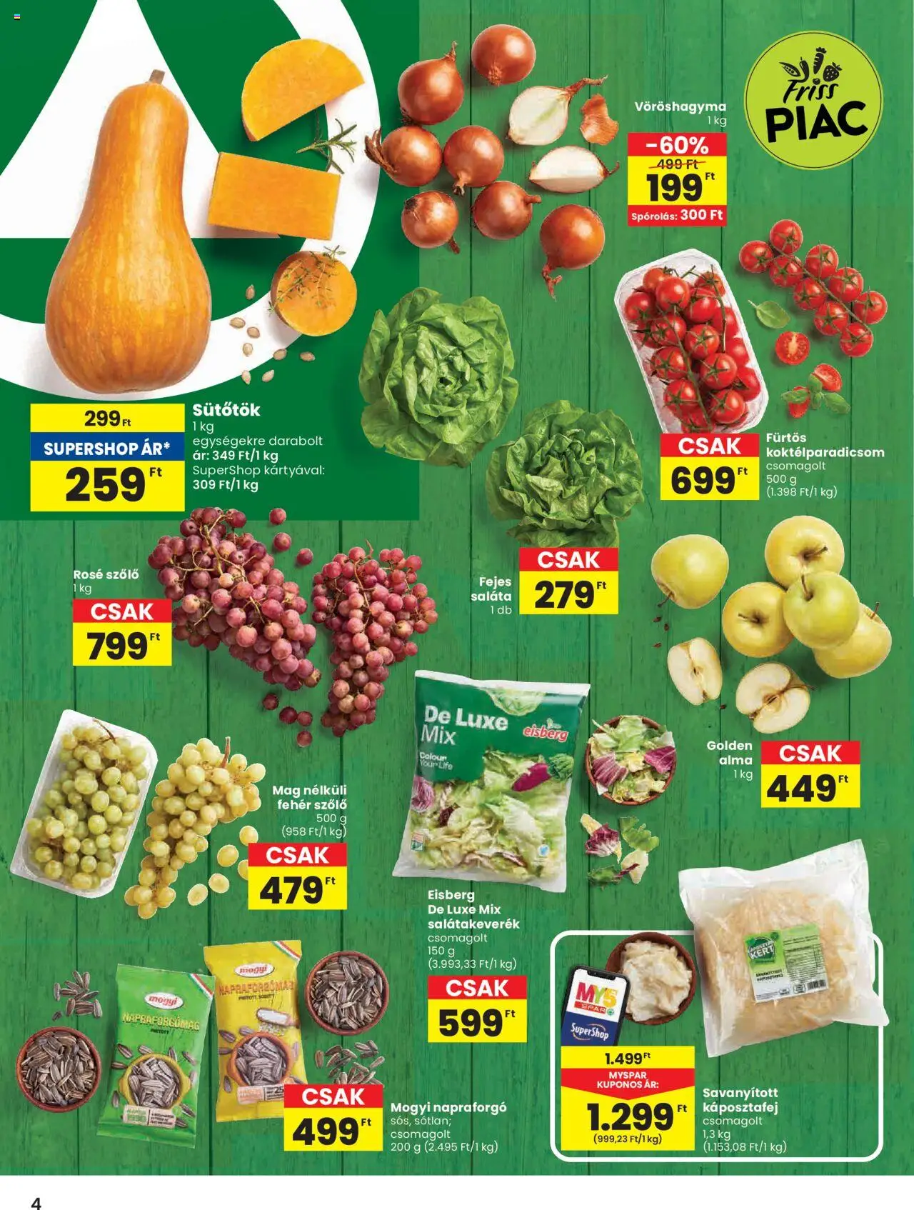 Spar akciós ujság - amely érvényes a következő dátumtól: 09.10.2025 | Oldal: 4 | Termékek: Sütőtök, Vöröshagyma, Koktélparadicsom, Alma