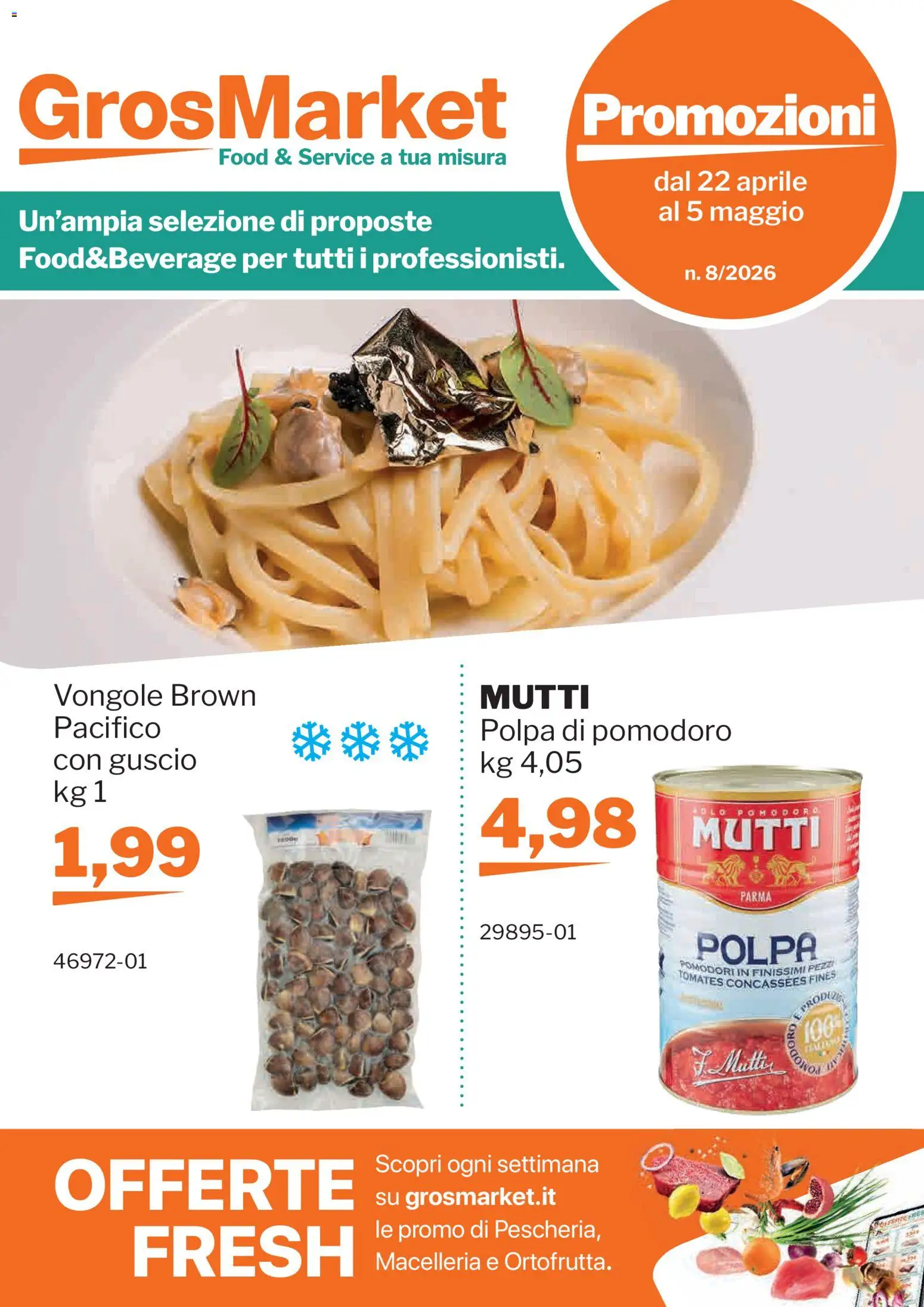 Volantino Sogegross del 22.04.2026 | Pagina: 1 | Prodotti: Vongole, Pomodoro, Pomodori, Mutti