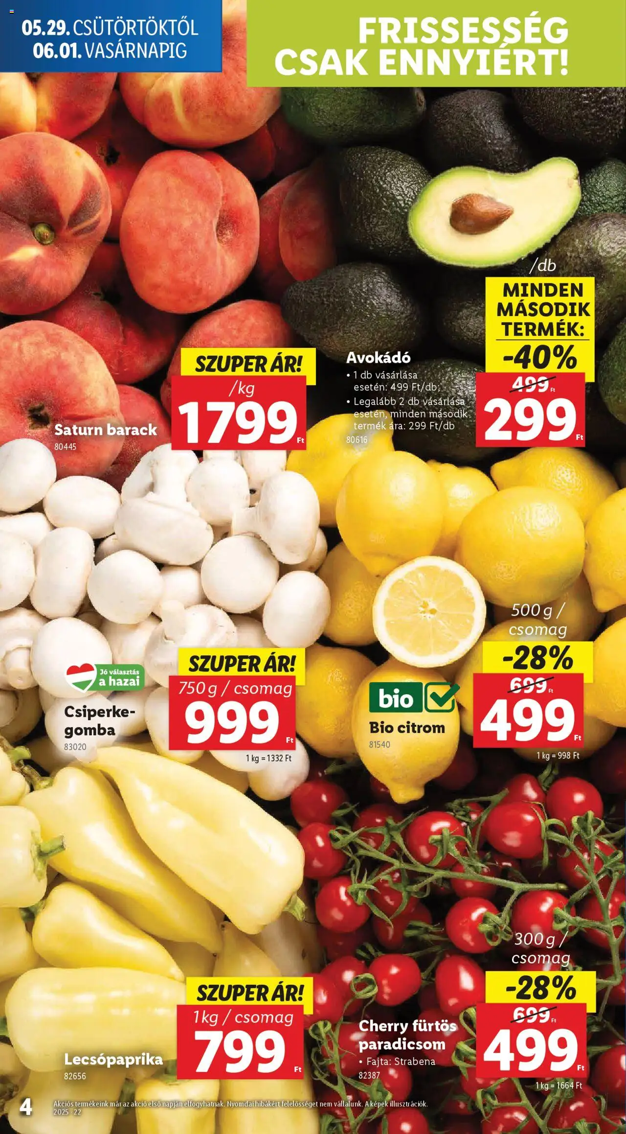 Lidl akciós ujság - amely érvényes a következő dátumtól: 29.05.2025 | Oldal: 4 | Termékek: Gomba, Paradicsom, Avokádó, Citrom