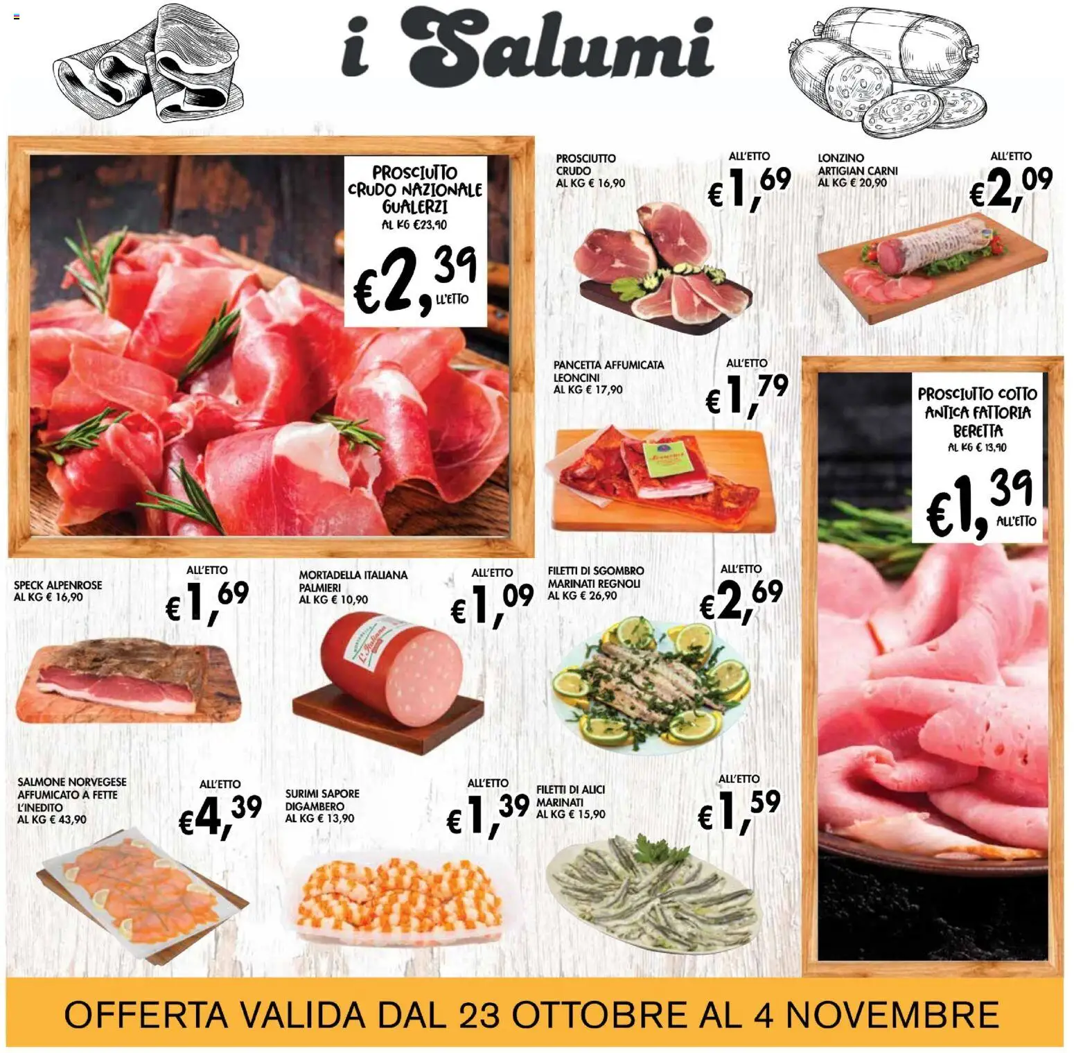 Volantino Coal del 23.10.2025 | Pagina: 7 | Prodotti: Salmone, Prosciutto, Mortadella, Sgombro