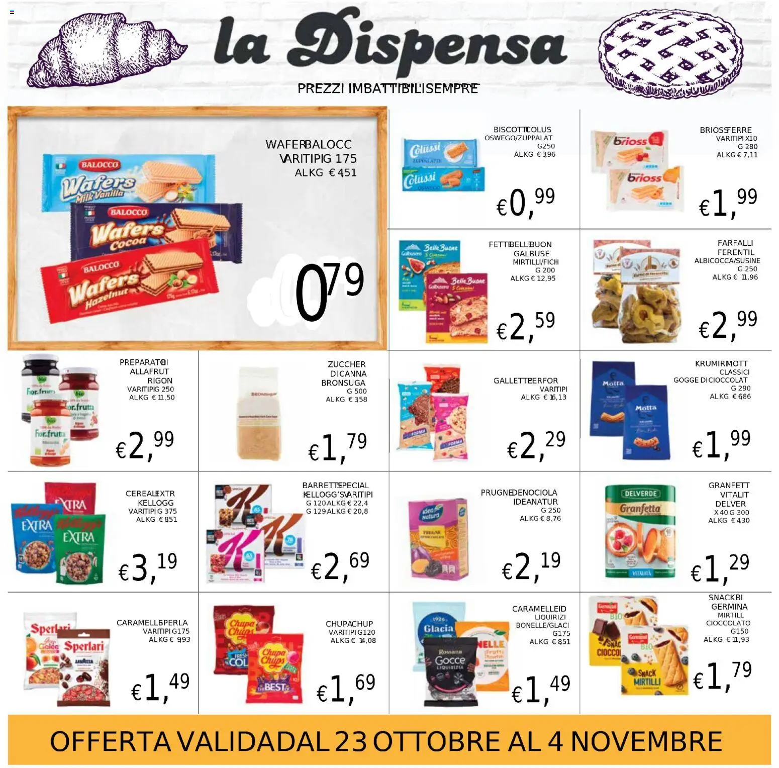 Volantino Coal del 23.10.2025 | Pagina: 18 | Prodotti: Cioccolato, Frutta, Mirtilli