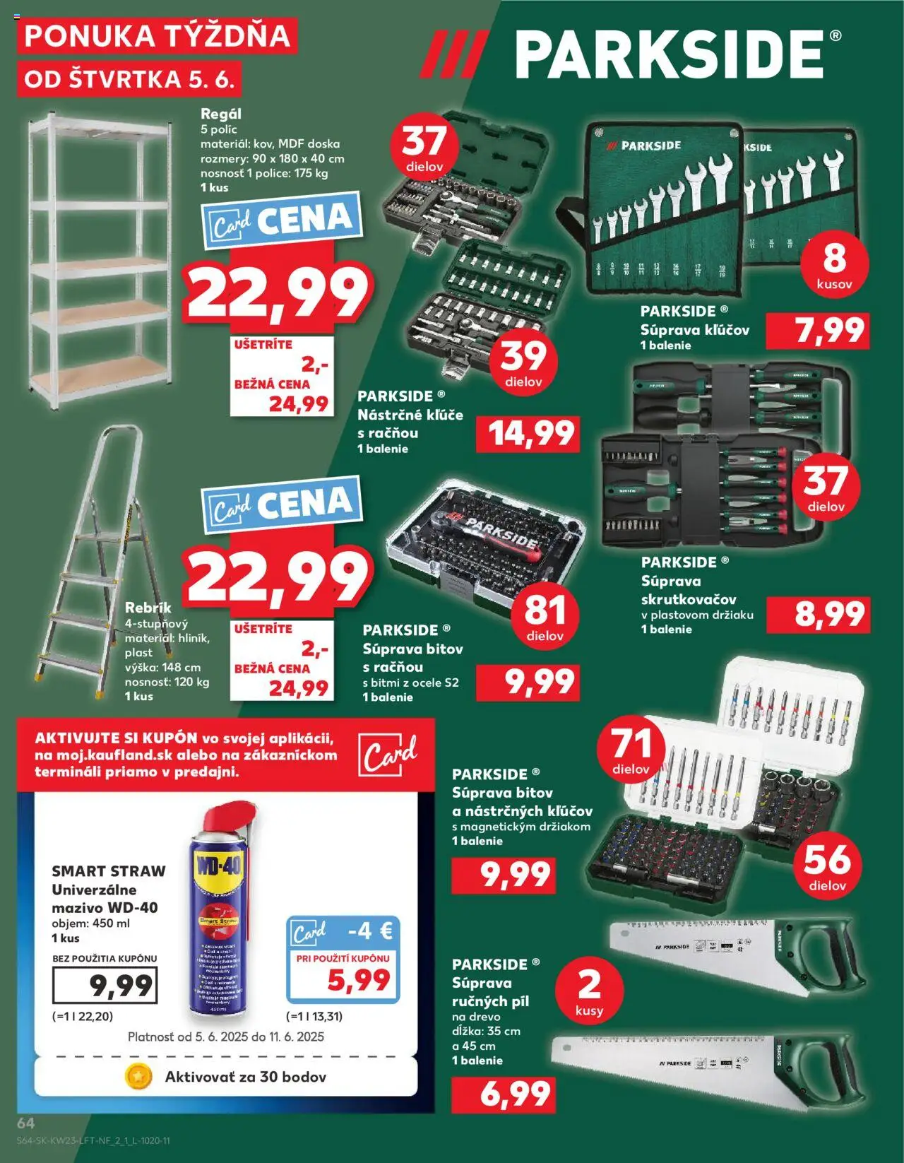 Nové Kaufland akcie – leták je platný od 05.06.2025 | Strana: 64 | Produkty: Regál, Police, Parkside, Rebrík