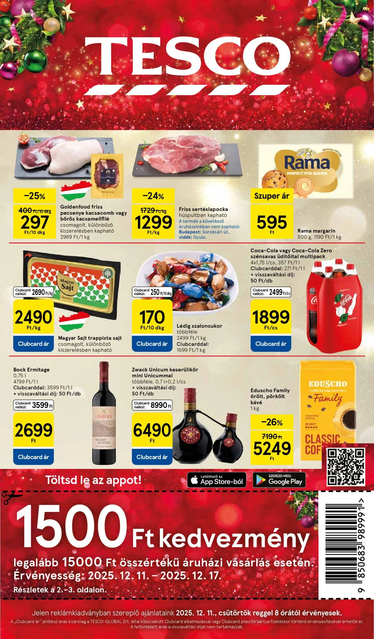 Tesco akciós ujság - amely érvényes a következő dátumtól: 11.12.2025 | Oldal: 1 | Termékek: Kacsacomb, Szaloncukor, Sajt, Trappista sajt