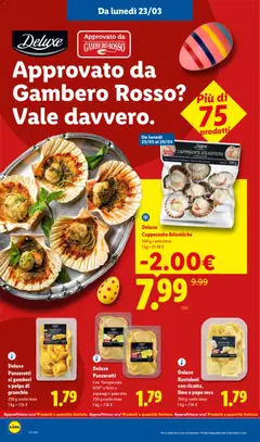 Anteprima del volantino Deluxe Panzerotti Con "Gorgonzola DOP" e fichi o asparagi e pancetta, 250 g confezione valido a partire dal 23.03.2026 | Pagina: 16