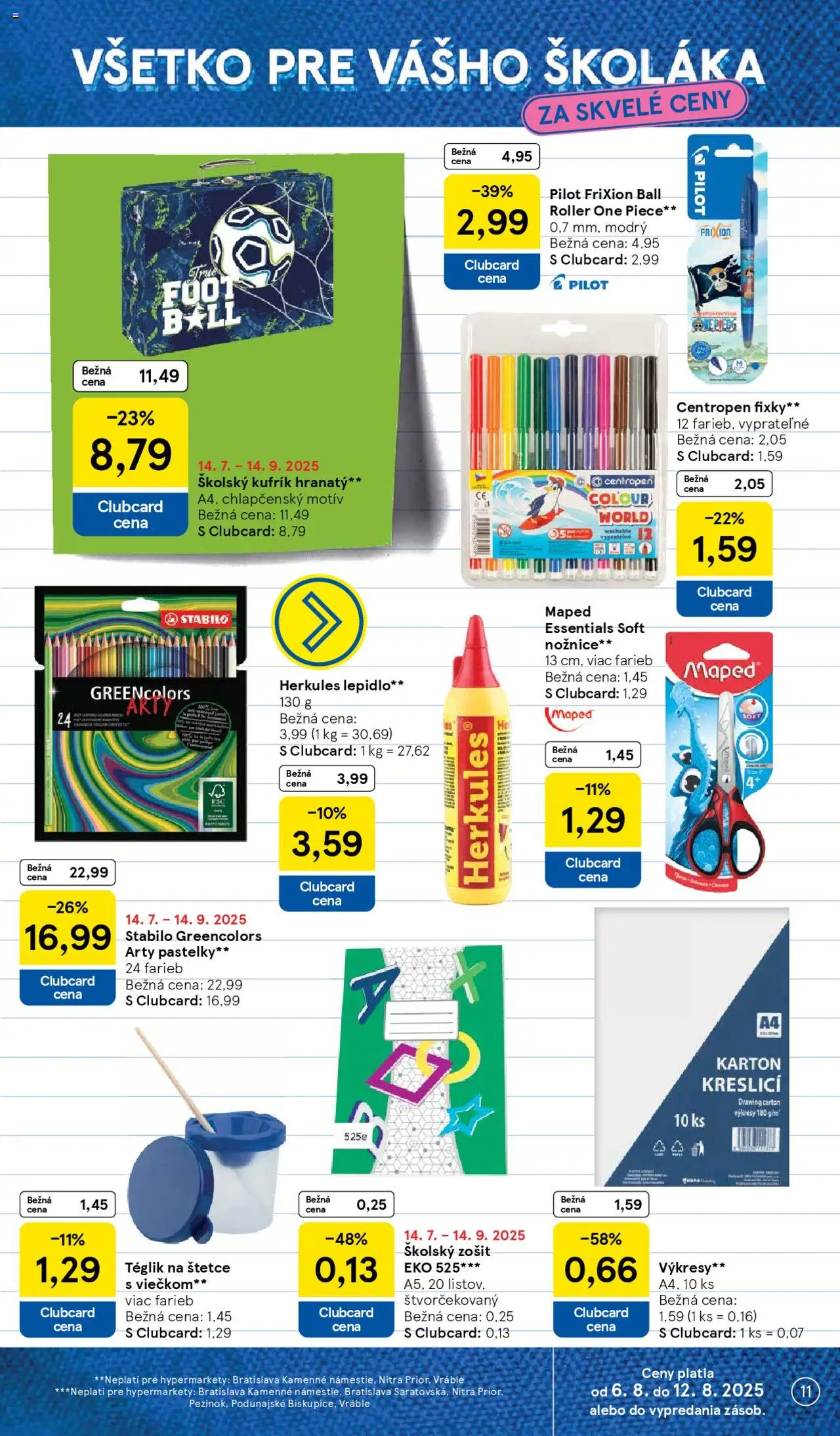 Tesco Hypermarket - leták │ platný od 06.08.2025 | Strana: 11 | Produkty: Zošit, Pastelky, Fixky, Notebook