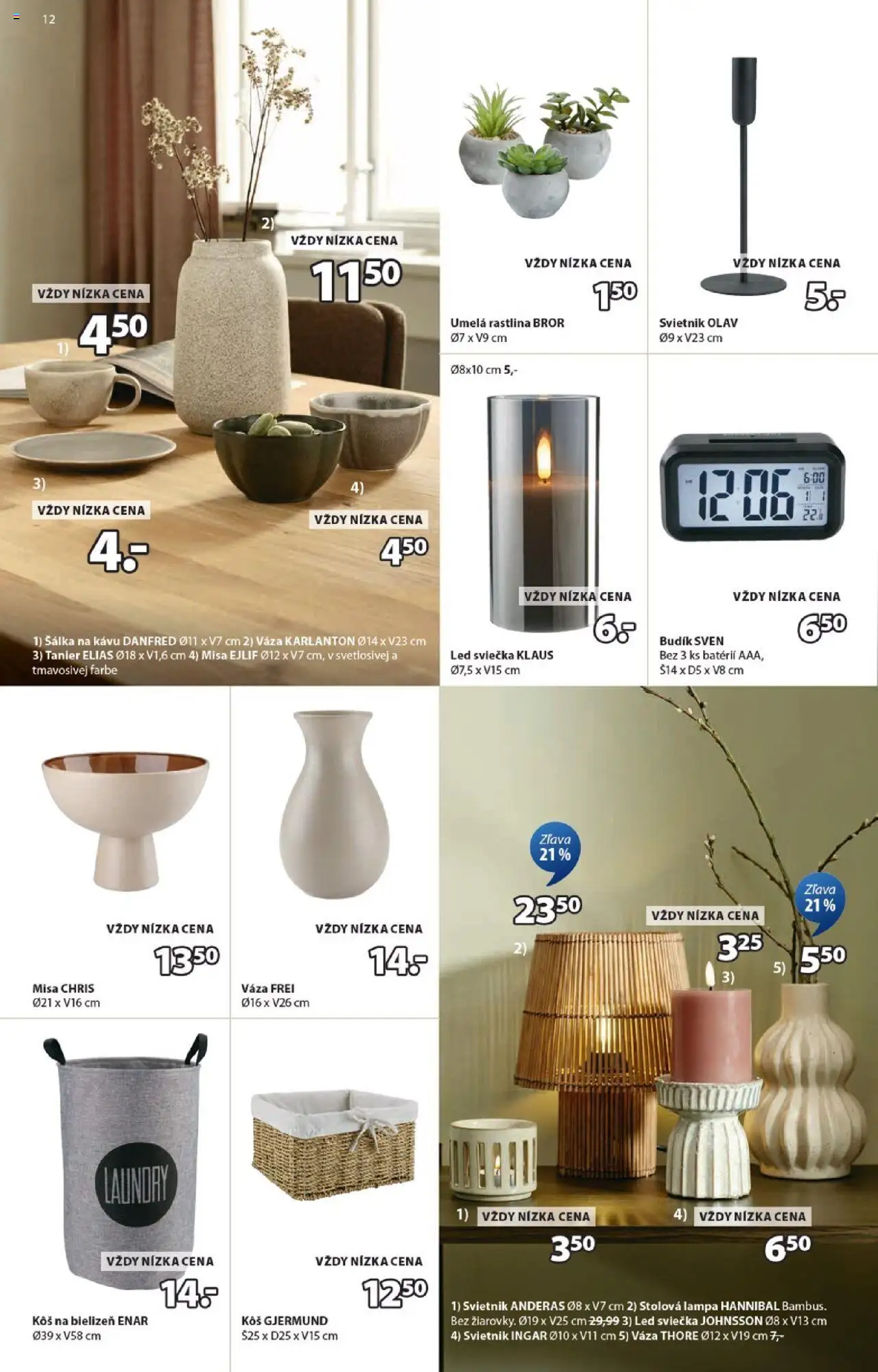 Nové JYSK akcie – leták je platný od 15.10.2025 | Strana: 12 | Produkty: Lampa, Kôš na bielizeň, Stolová lampa, Kôš