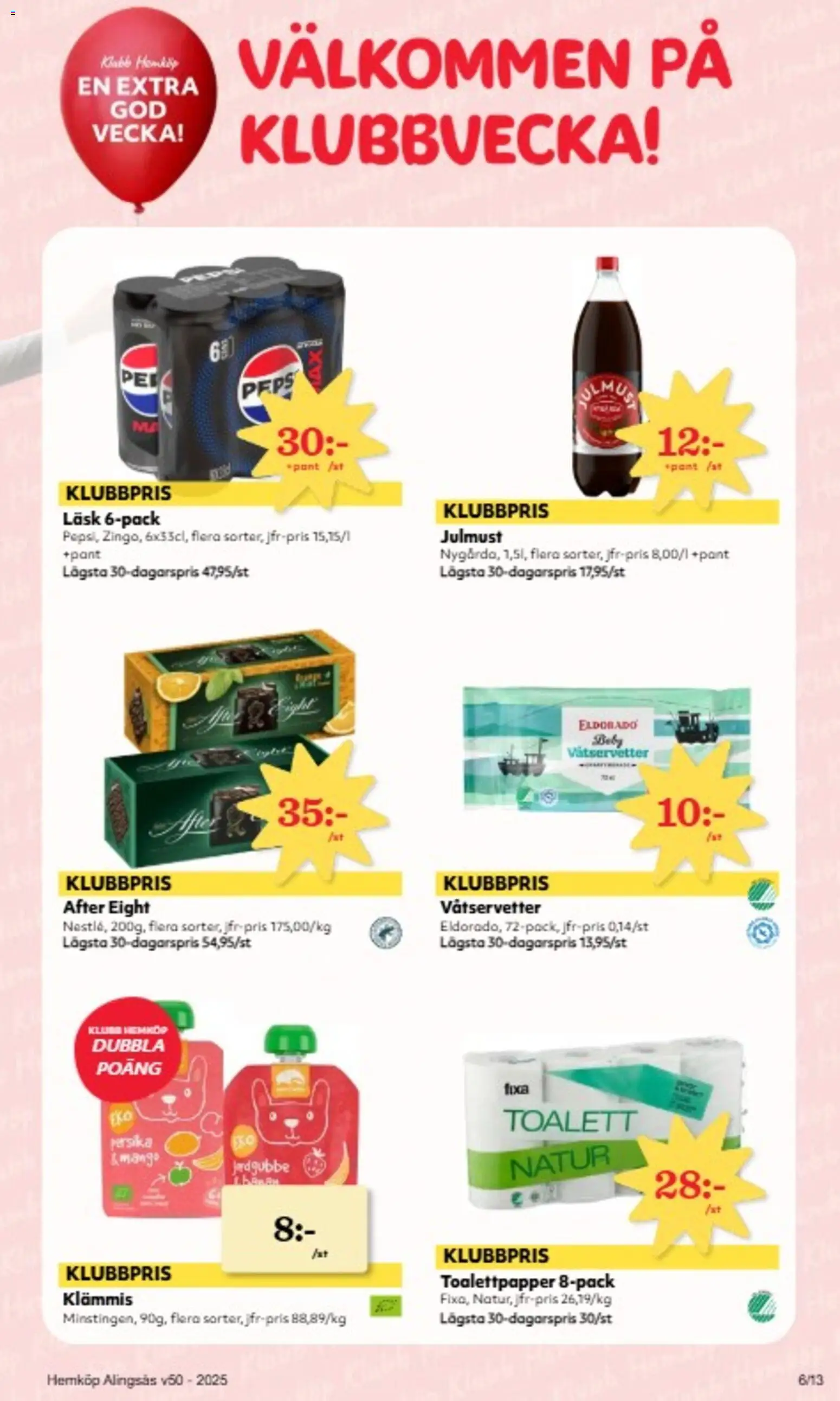 Hemköp reklamblad aktuell från 08.12.2025 | Sida: 6 | Produkter: Klämmis, Pepsi, Toalett, Persika