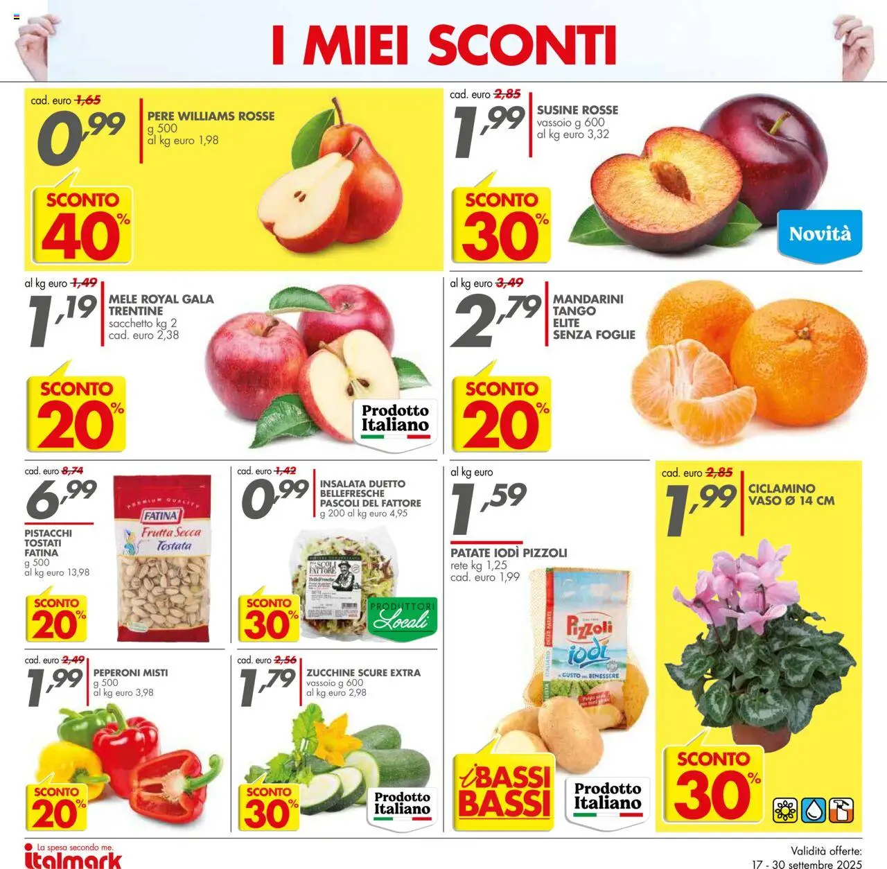 Volantino Italmark del 17.09.2025 | Pagina: 22 | Prodotti: Peperoni, Mandarini, Pistacchi, Vassoio