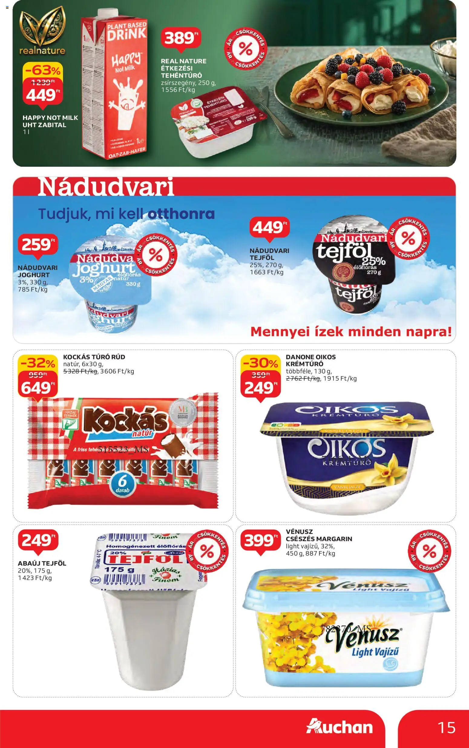 Auchan akciós ujság - amely érvényes a következő dátumtól: 30.10.2025 | Oldal: 15 | Termékek: Margarin, Krémtúró, Joghurt, Túró