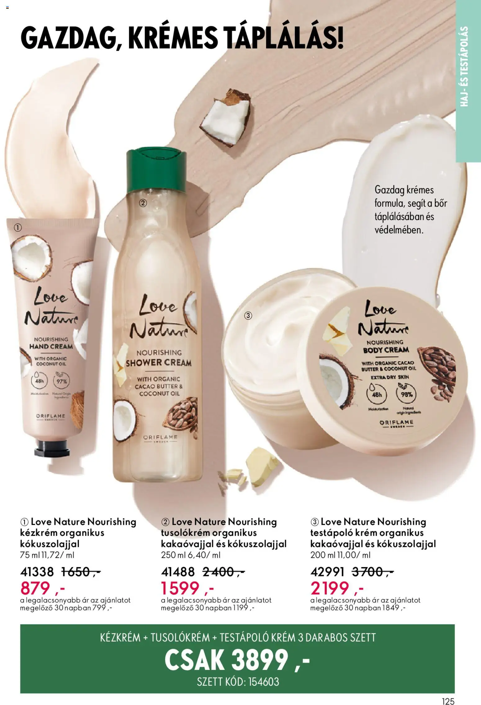 Oriflame akciós ujság - amely érvényes a következő dátumtól: 24.12.2025 | Oldal: 125 | Termékek: Body, Bor, Testápoló, Kézkrém