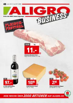 Aligro Aktionen Business Schlieren, Gossau SG, Frauenfeld, Rapperswil-Jona, Sargans, Bern, Brüttisellen, Pratteln, Emmen, Spreitenbach ab 24.11.2025 gültig