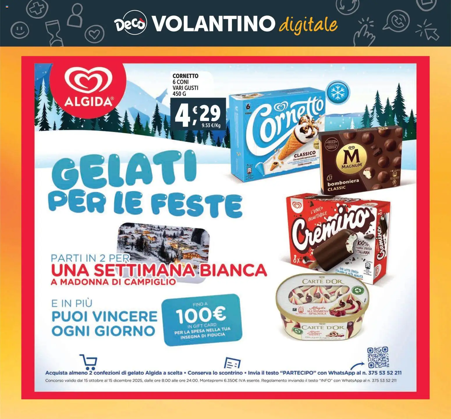Volantino Decò del 07.11.2025 | Pagina: 24 | Prodotti: Panna, Gelato, Latte, Nocciole