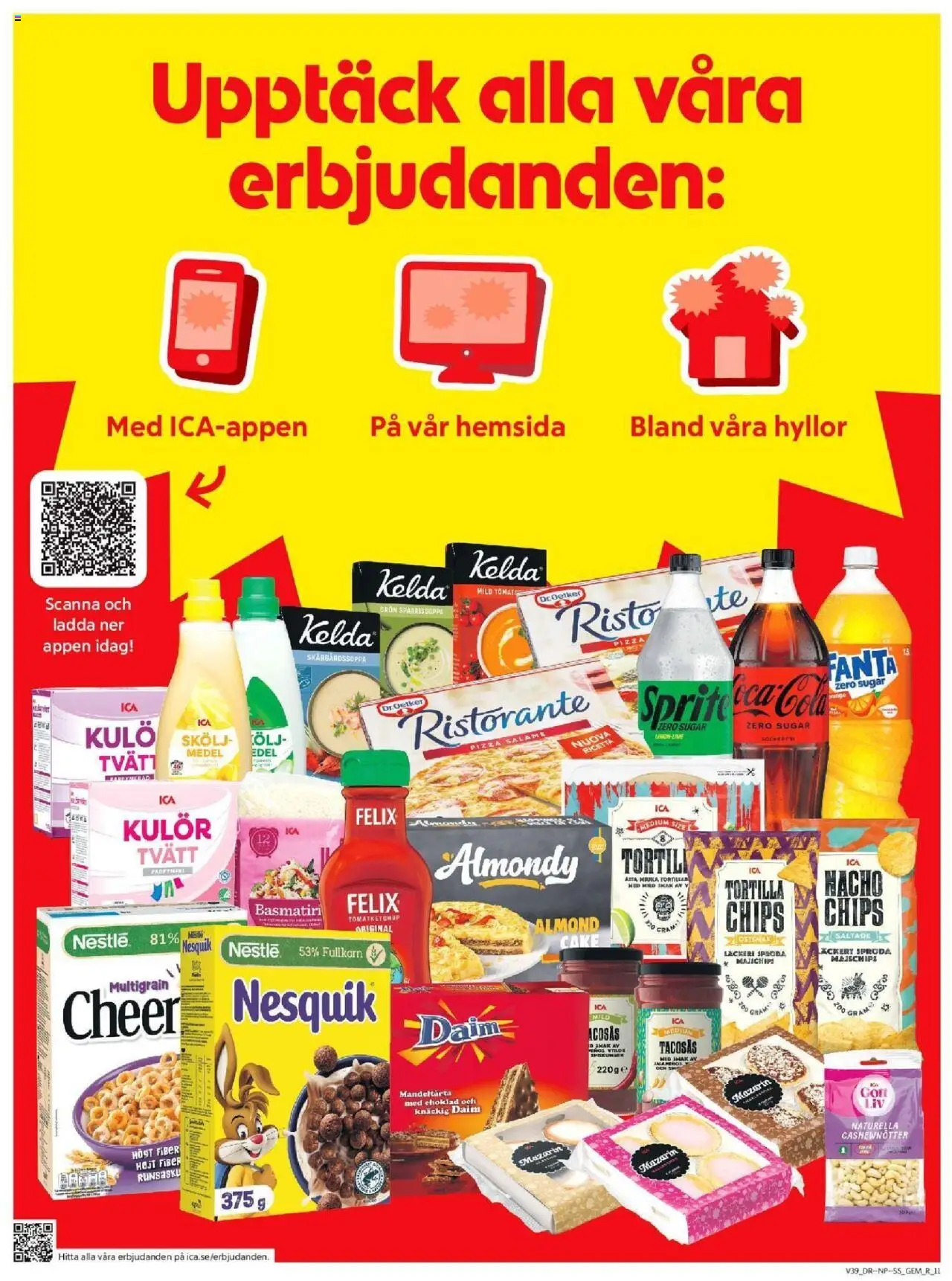 ICA Supermarket reklamblad aktuell från 22.09.2025 | Sida: 13 | Produkter: Tortilla, Tacosås, Chips, Fanta