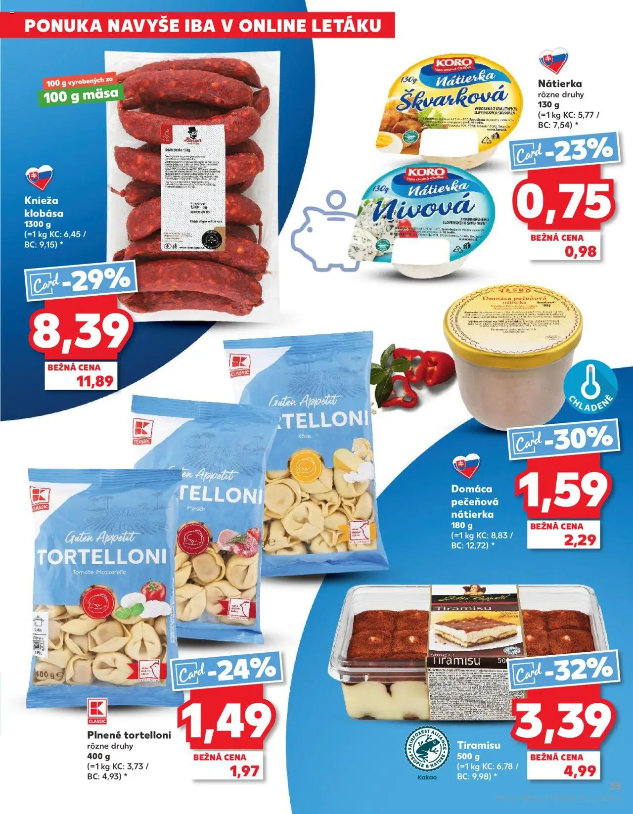 Kaufland Bratislava-Avion │ platný od 31.07.2025 | Strana: 35 | Produkty: Klobása, Mozzarella, Kakao