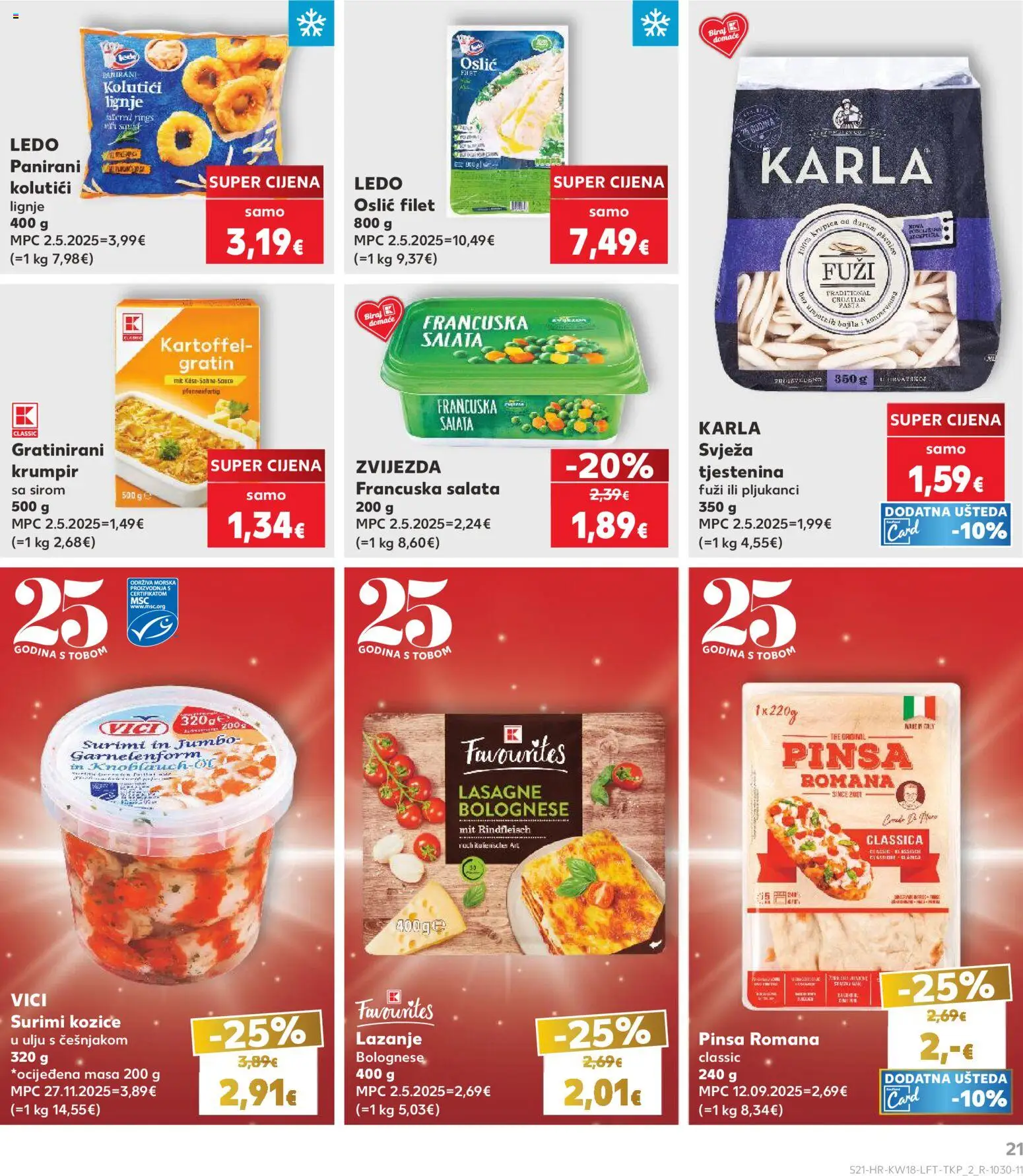 Kaufland HR akciós ujság - amely érvényes a következő dátumtól: 29.04.2026 | Oldal: 21 | Termékek: Lasagne, Saláta