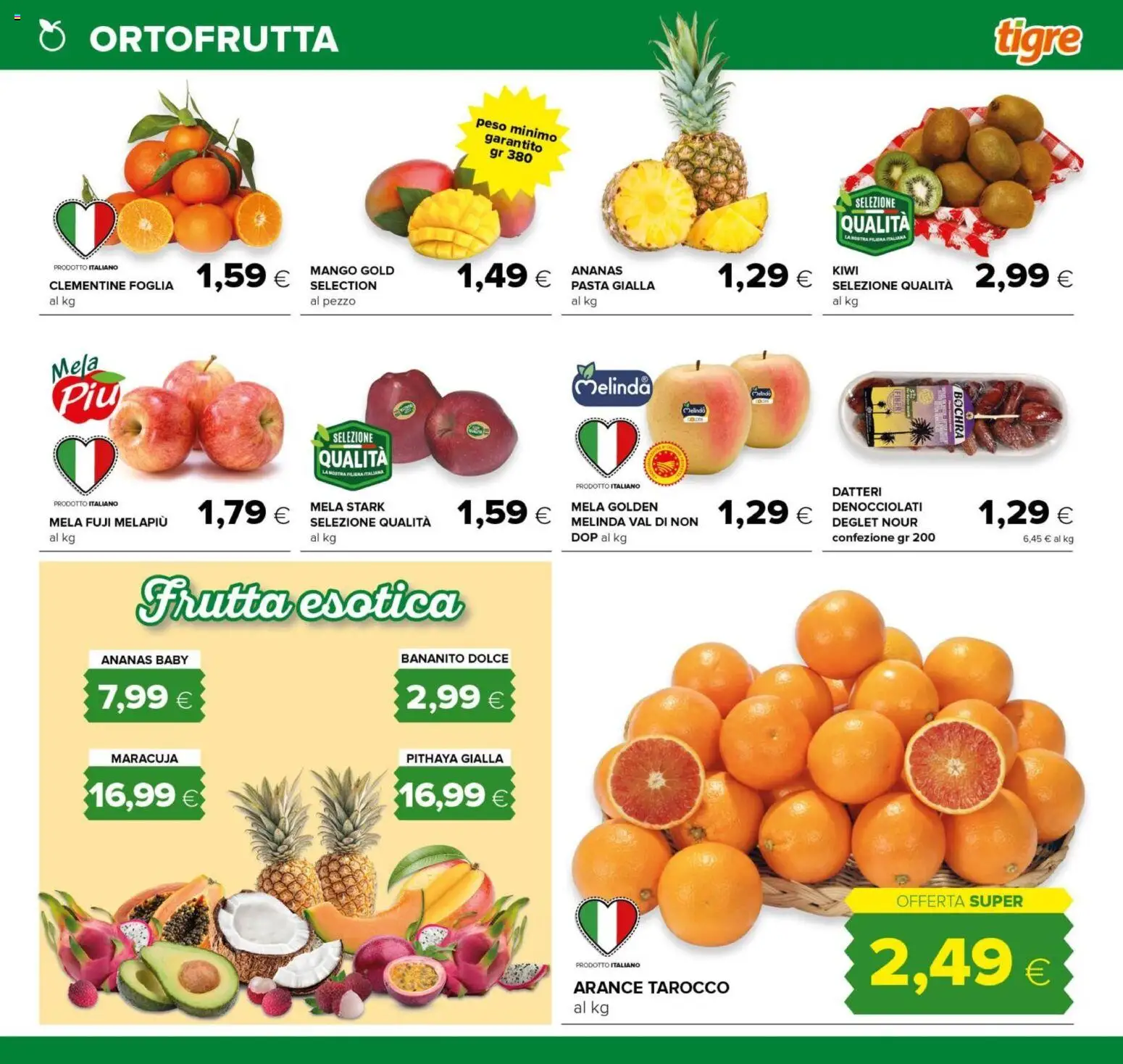 Volantino Tigre del 15.12.2025 | Pagina: 13 | Prodotti: Arance, Kiwi, Pasta, Ananas