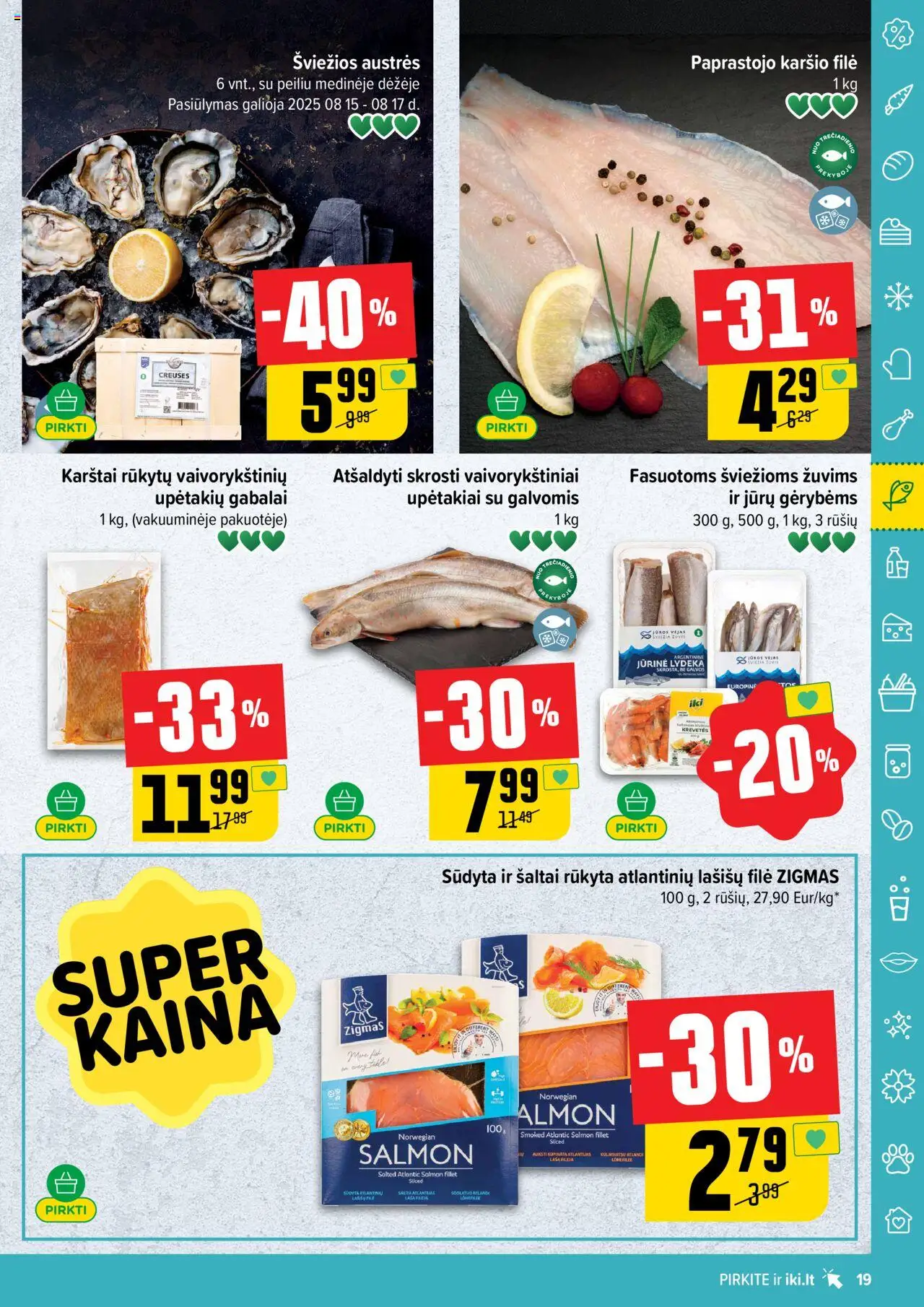 IKI - Leidinys│galioja nuo 11.08.2025 | Puslapis: 19 | Prekių: Žuvis