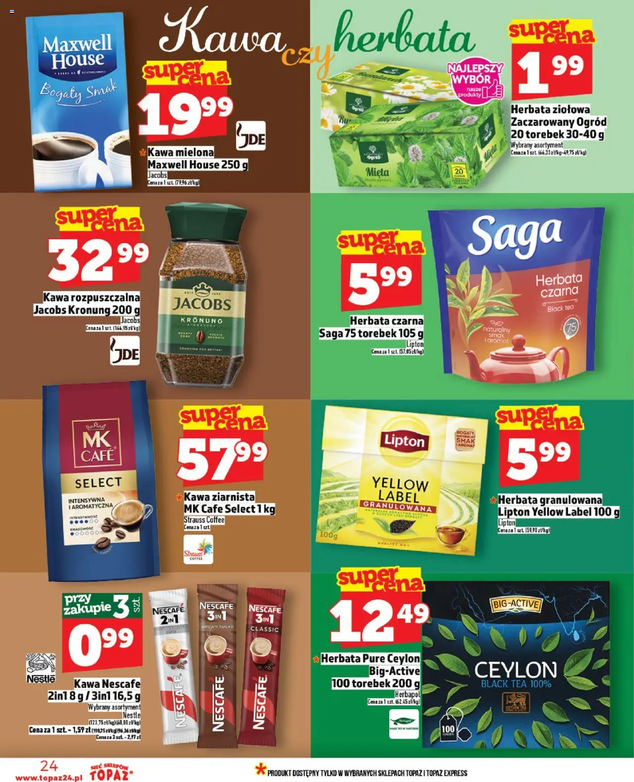 Topaz Gazetka MAZ od 23.10.2025 | Strona: 24 | Produkty: Kawa rozpuszczalna, Herbata granulowana, Mięta, Kawa