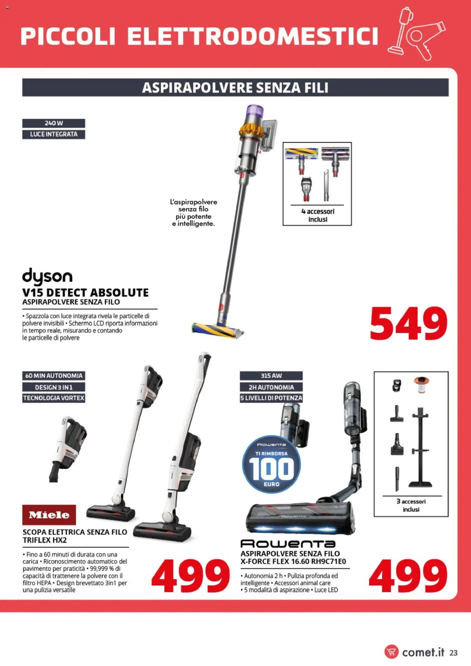 Volantino Comet del 20.03.2026 | Pagina: 23 | Prodotti: Aspirapolvere senza fili, Pavimento, Scopa, Dyson