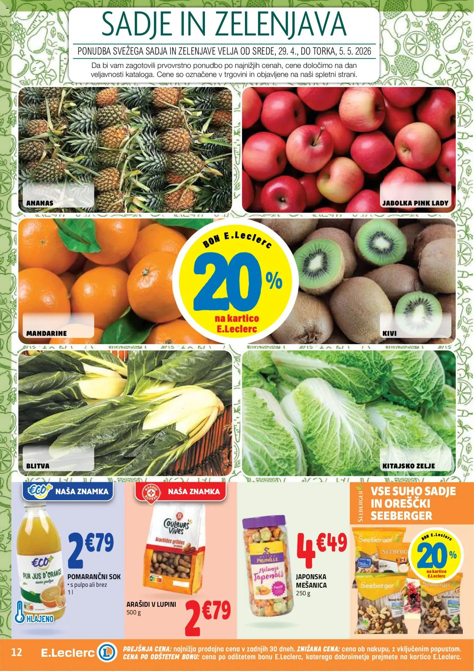 Novi E.leclerc katalog ponudbe – veljaven od 29.04.2026 | Stran: 12 | Izdelki: Jabolka, Kivi, Mandarine, Zelje