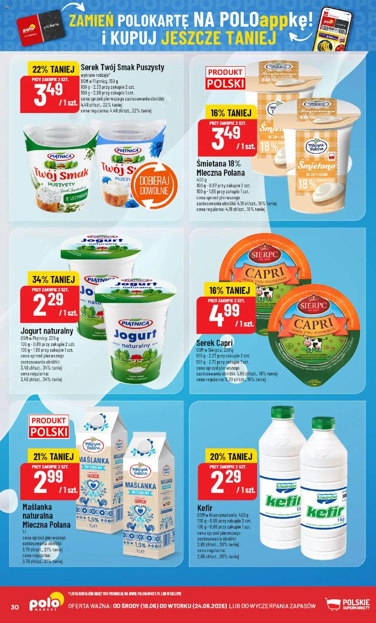 POLOmarket Gazetka od 18.06.2025 | Strona: 30 | Produkty: Maślanka, Serek, Jogurt naturalny, Śmietana