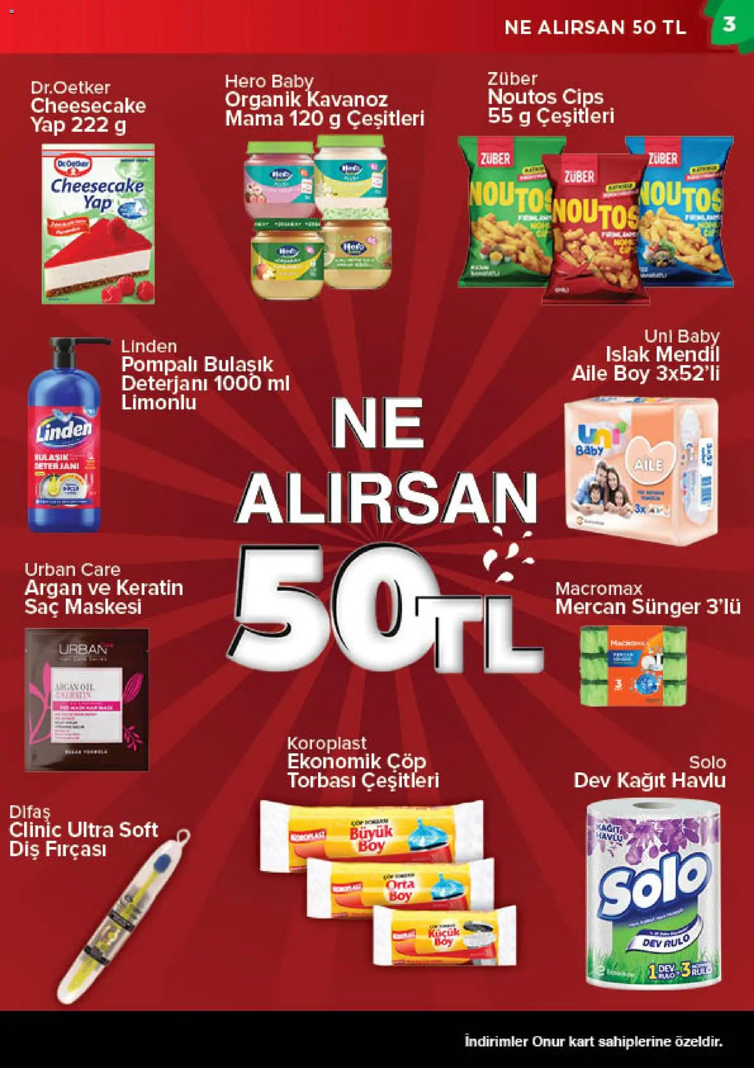 Onur Market Katalog - Bursa - 28.04.2026 tarihinden itibaren geçerlidir | Sayfa: 3 | Ürünler: Mendil, Saç maskesi, Diş fırçası, Kağıt havlu