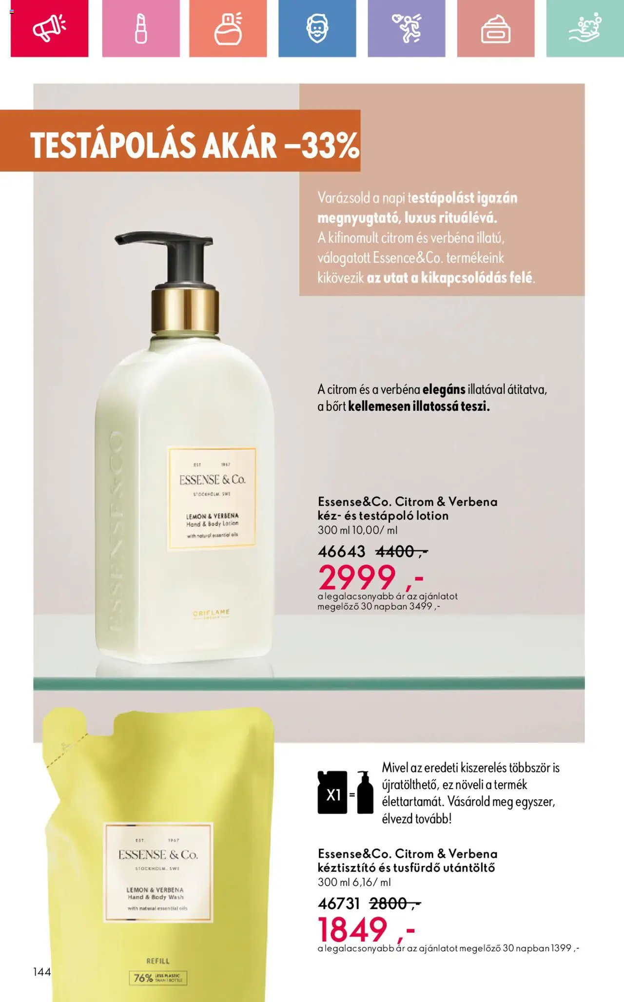 Oriflame akciós ujság - amely érvényes a következő dátumtól: 17.08.2025 | Oldal: 144 | Termékek: Body, Testápoló, Tusfürdő, Citrom