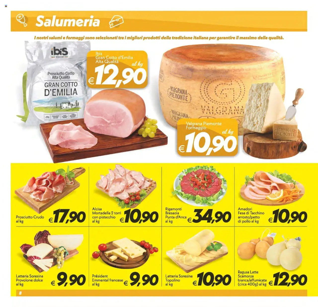 Volantino SuperConveniente del 12.09.2025 | Pagina: 8 | Prodotti: Prosciutto Crudo, Prosciutto Cotto, Tacchino, Formaggio