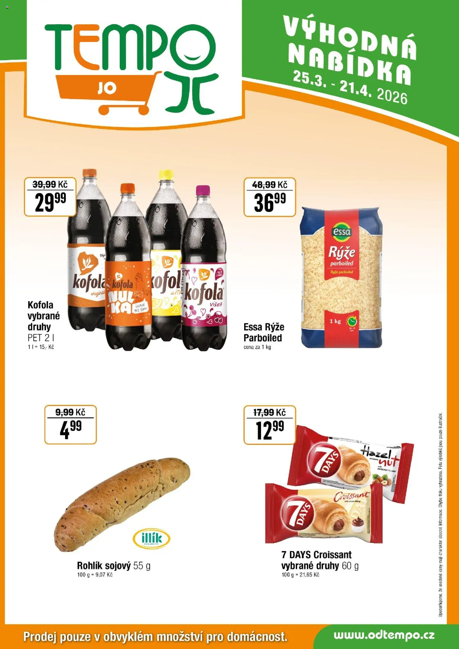 Tempo leták - JO od 25.03.2026 | Strana: 6 | Produkty: Rýže, Rohlík, Rýže parboiled, Kofola