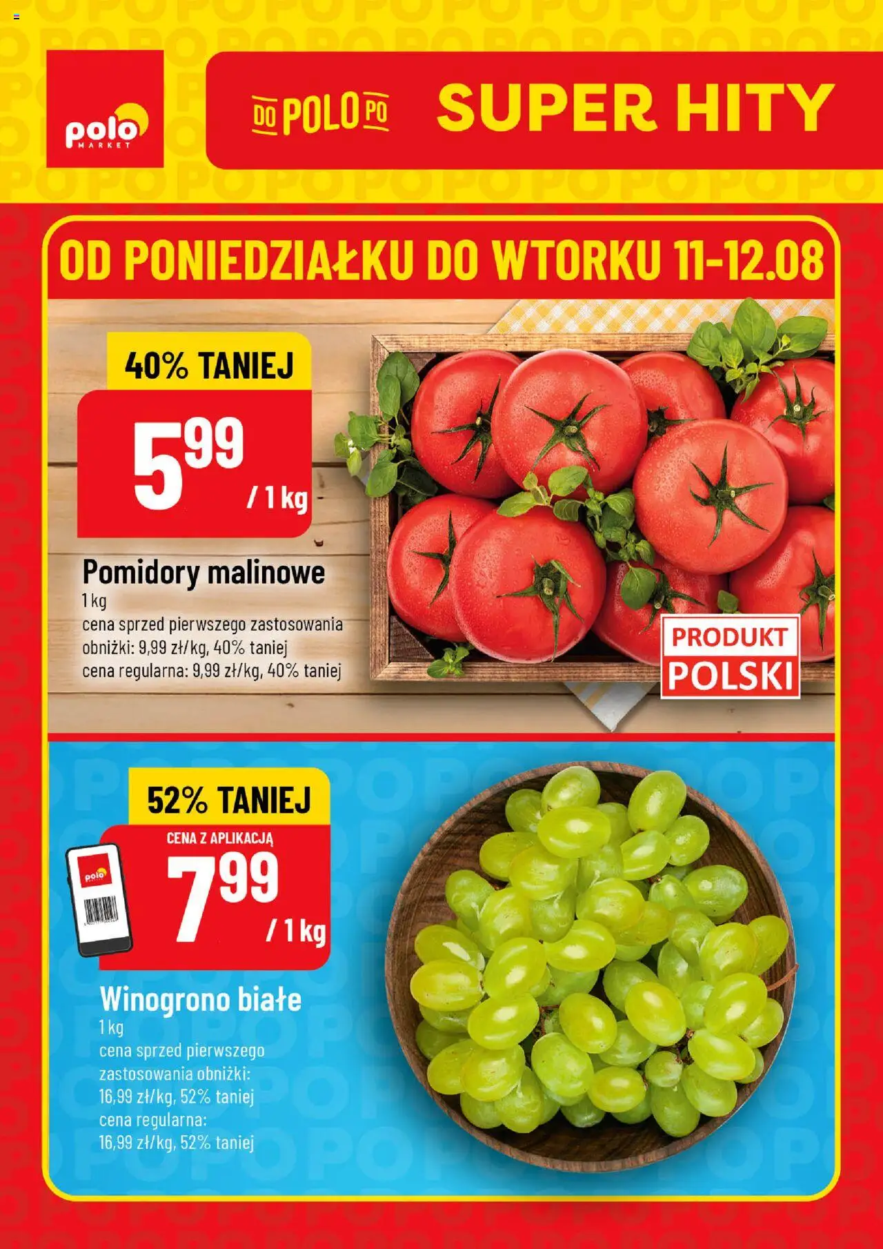 POLOmarket Gazetka - Super Hity od 11.08.2025 | Strona: 1 | Produkty: Winogrono, Pomidory malinowe, Pomidory