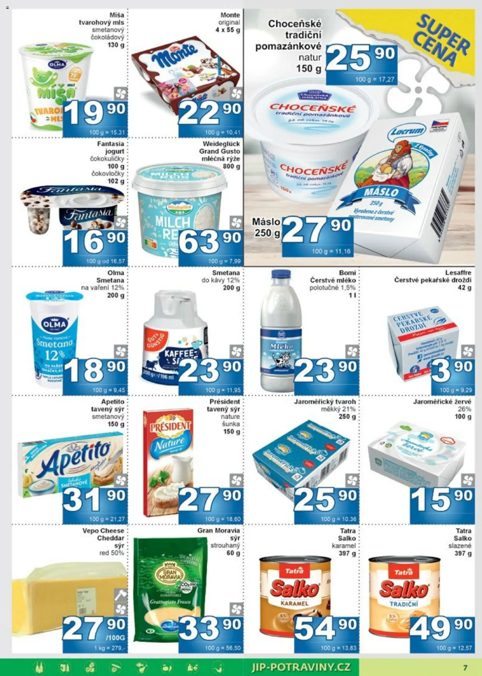 Jip leták od 25.02.2026 | Strana: 7 | Produkty: Šunka, Mléčná rýže, Tvaroh, Smetana do kávy