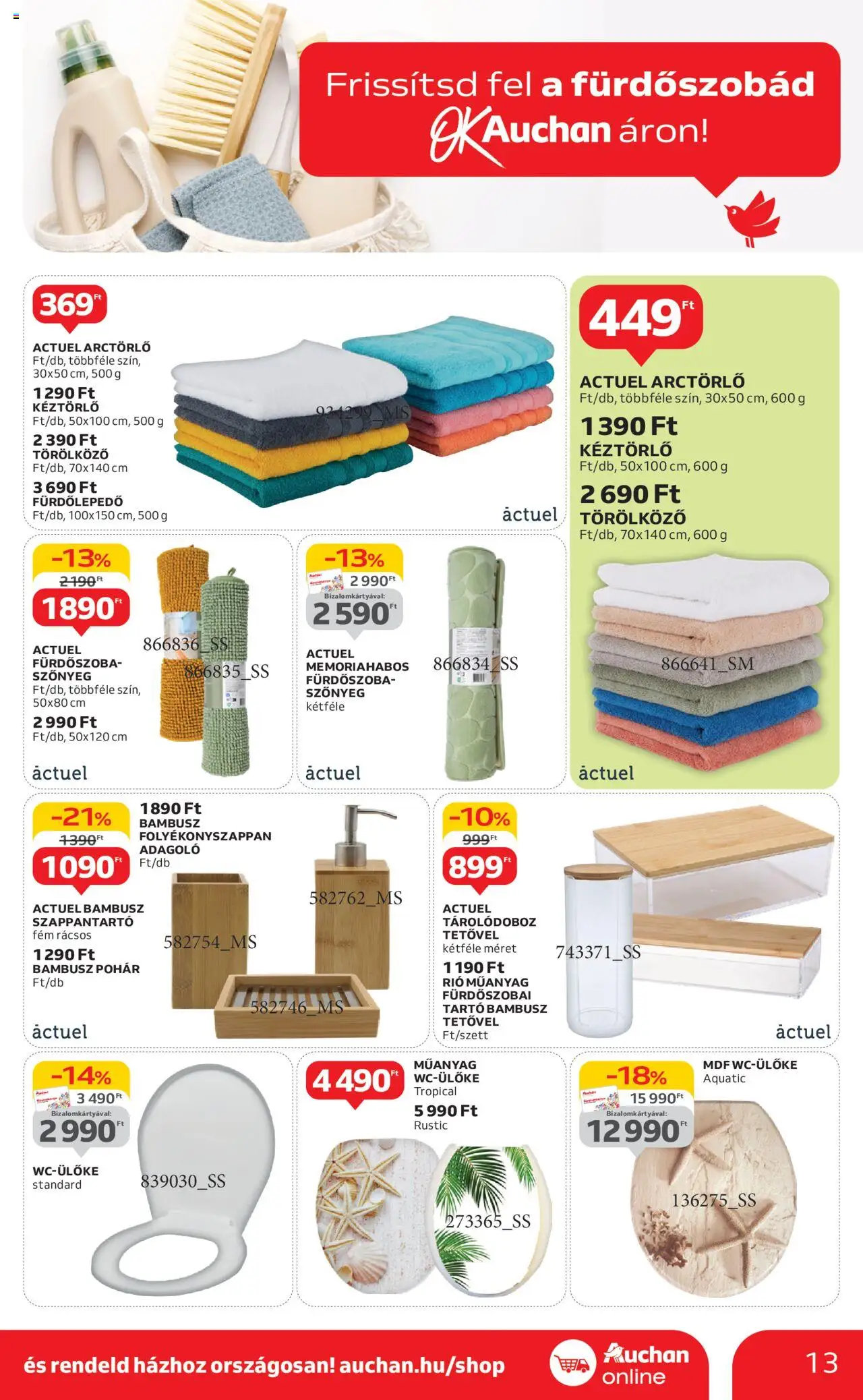 Auchan akciós ujság - amely érvényes a következő dátumtól: 05.06.2025 | Oldal: 13 | Termékek: Wc-ülőke, Szőnyeg, Pohár, Fürdőszoba