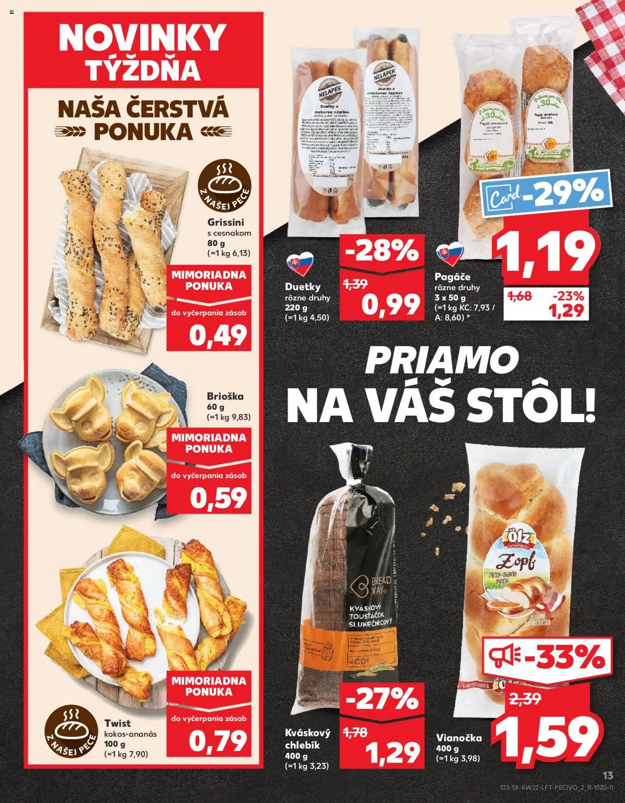 Nové Kaufland akcie – leták je platný od 29.05.2025 | Strana: 13 | Produkty: Stôl, Vianočka, Pec