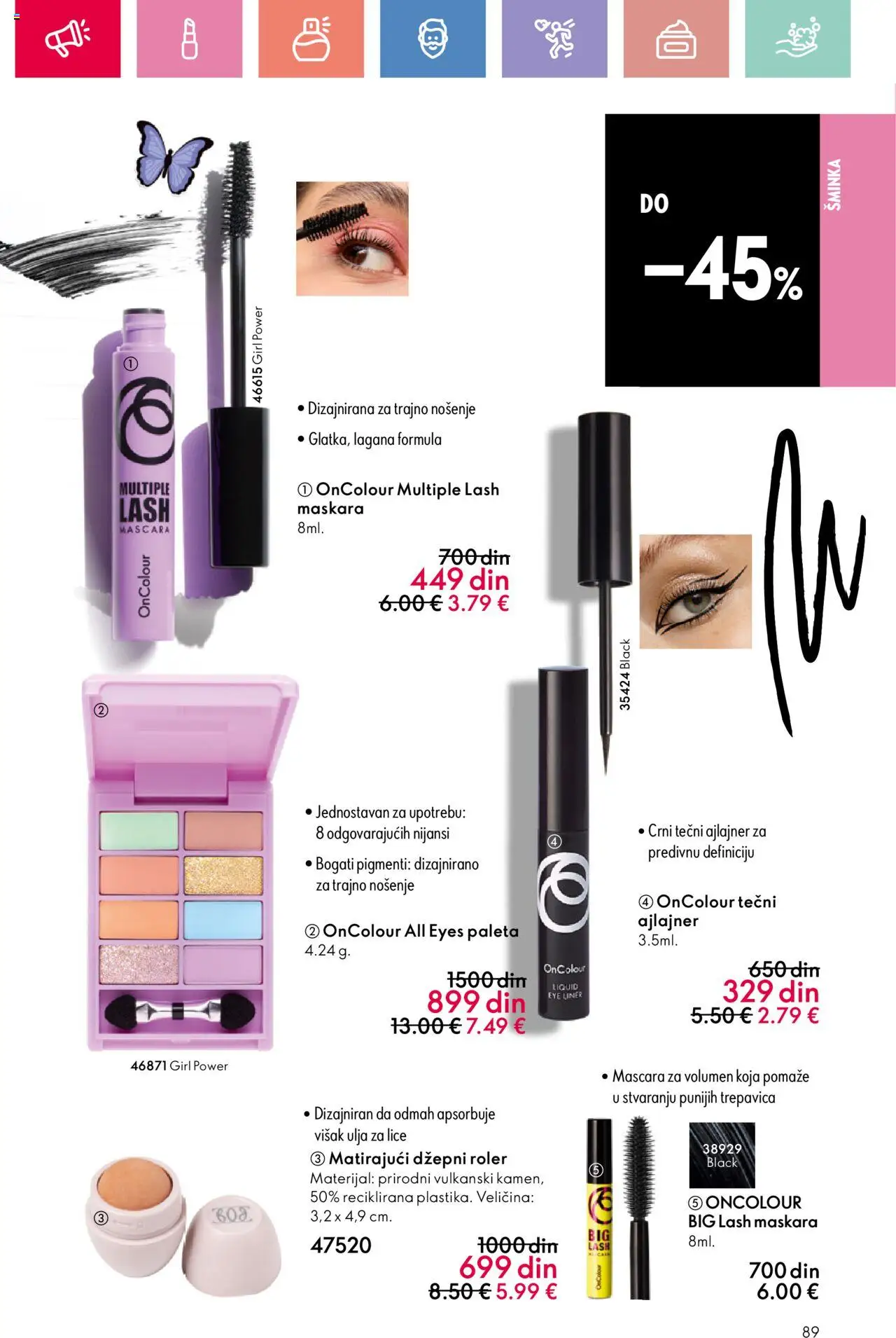 Oriflame katalog - važi od 22.06.2025 | Strana: 89 | Proizvode: Šminka, Maskara, Ajlajner