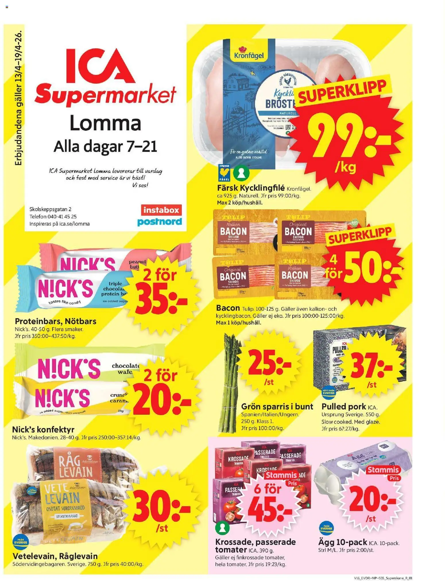 ICA Supermarket reklamblad aktuell från 13.04.2026 | Sida: 1 | Produkter: Bacon, Kycklingfile, Levain, Ägg