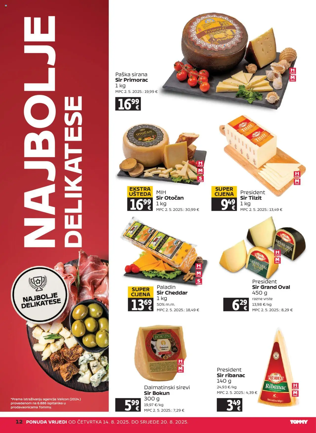 Tommy katalog | vrijedi od 14.08.2025 | Stranica: 12 | Proizvodi: Sir, Trapist