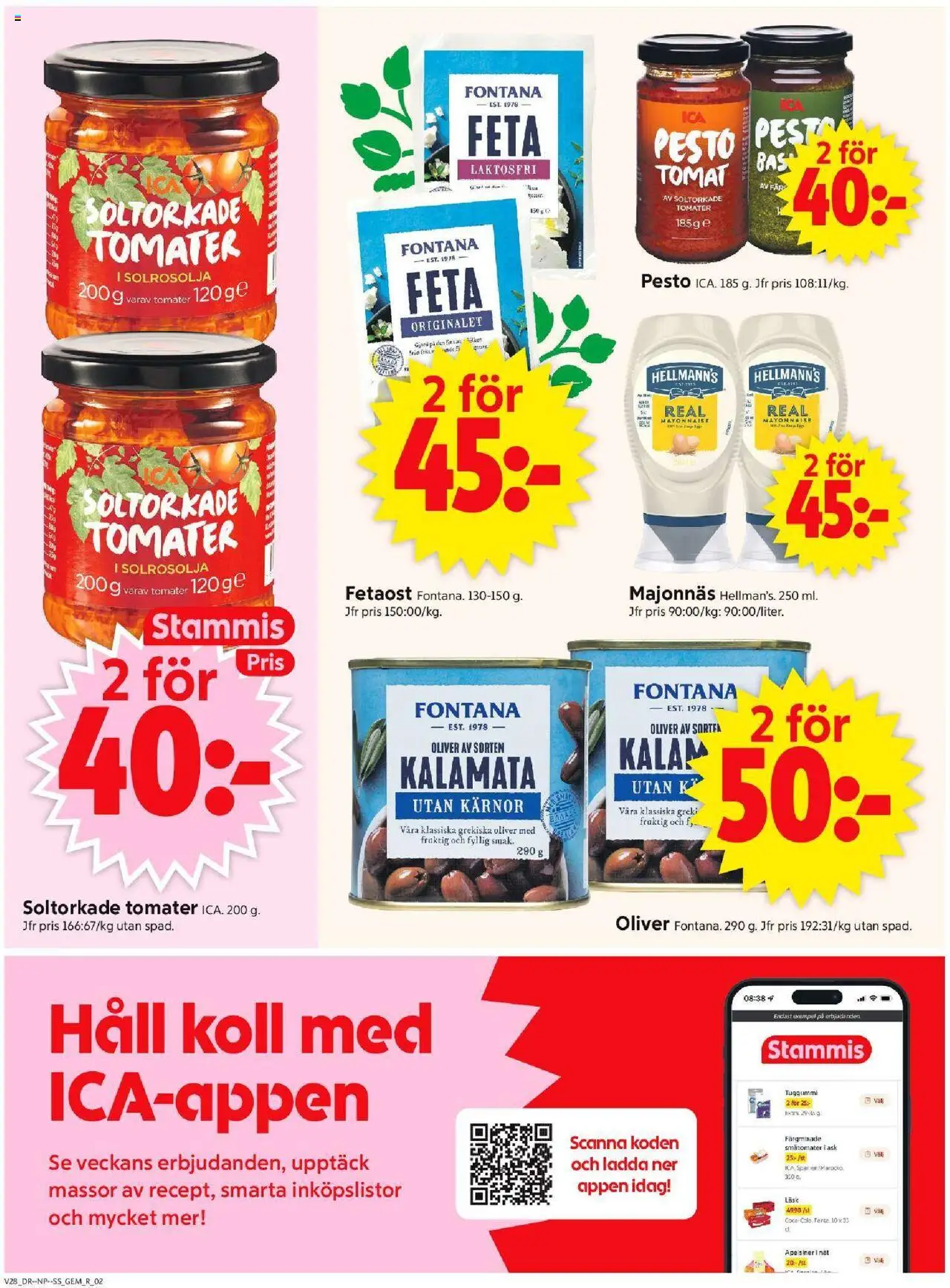 ICA Supermarket reklamblad aktuell från 07.07.2025 | Sida: 2 | Produkter: Soltorkade tomater, Fetaost, Apelsiner, Tomater