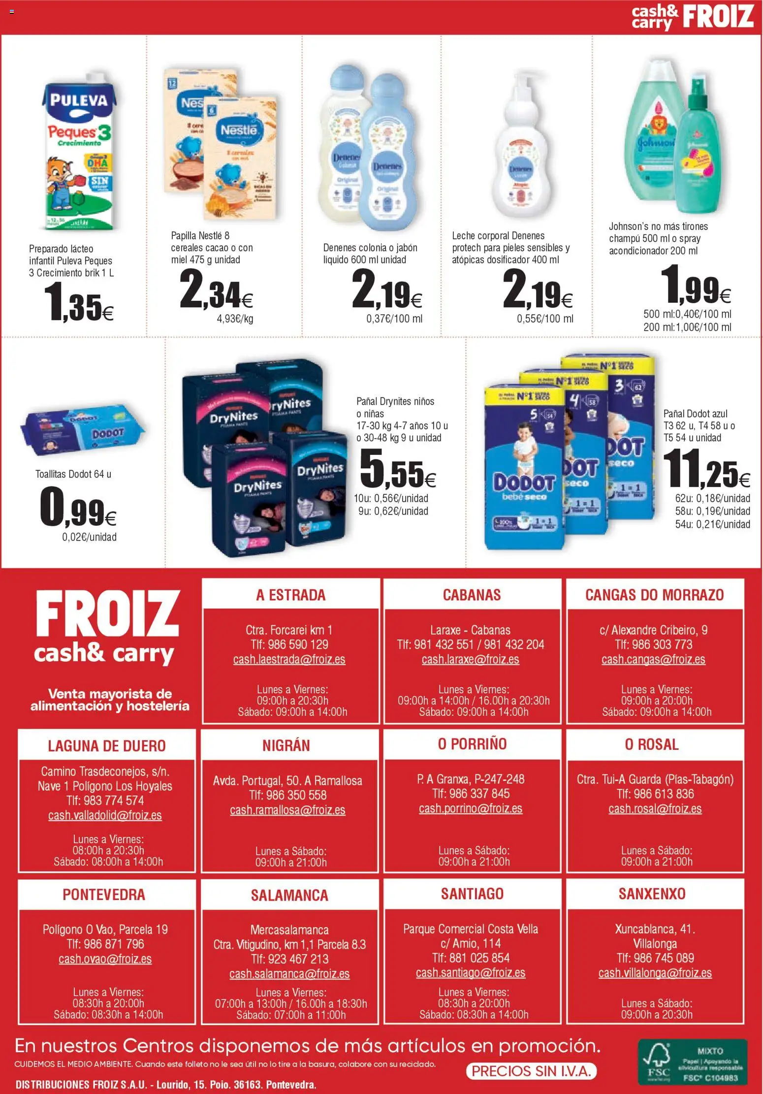 Froiz - Folleto Cash │ válido desde el 07.01.2026 | Página: 16 | Productos: Champú, Ψηφιακή κάμερα, Leche, Φρυγανιές σικάλεως
