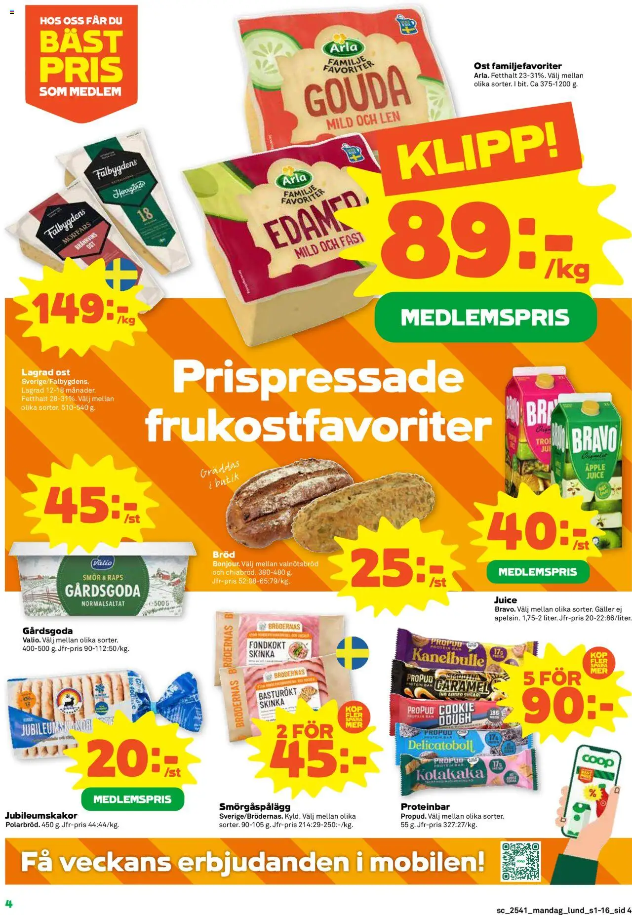 Coop Forum reklamblad aktuell från 06.10.2025 | Sida: 4 | Produkter: Smörgåspålägg, Proteinbar, Juice, Äpple
